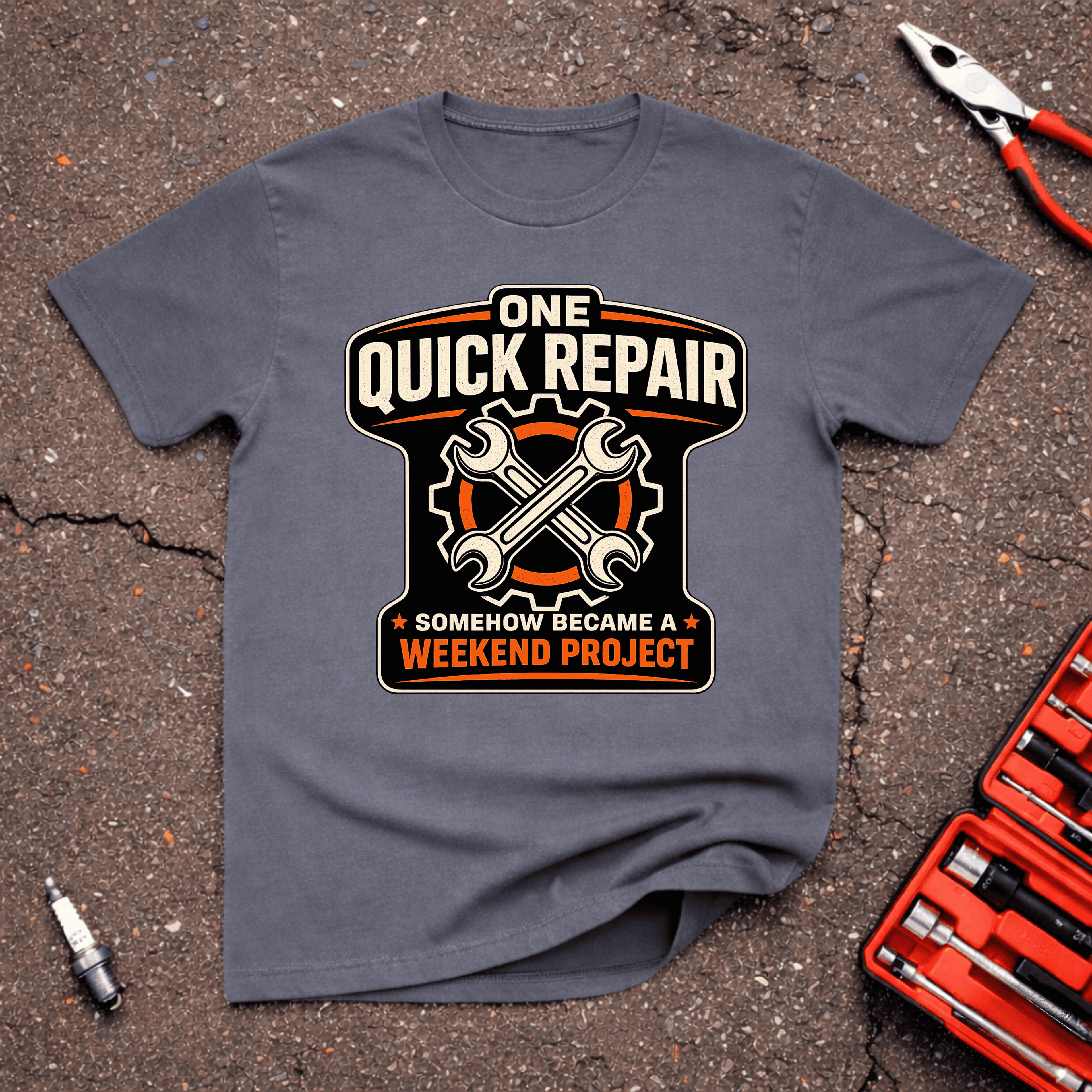 One Quick Repair Somehow Became a Weekend Project funny mechanic t-shirt on charcoal tee — GarageGiggles automotive humor apparel