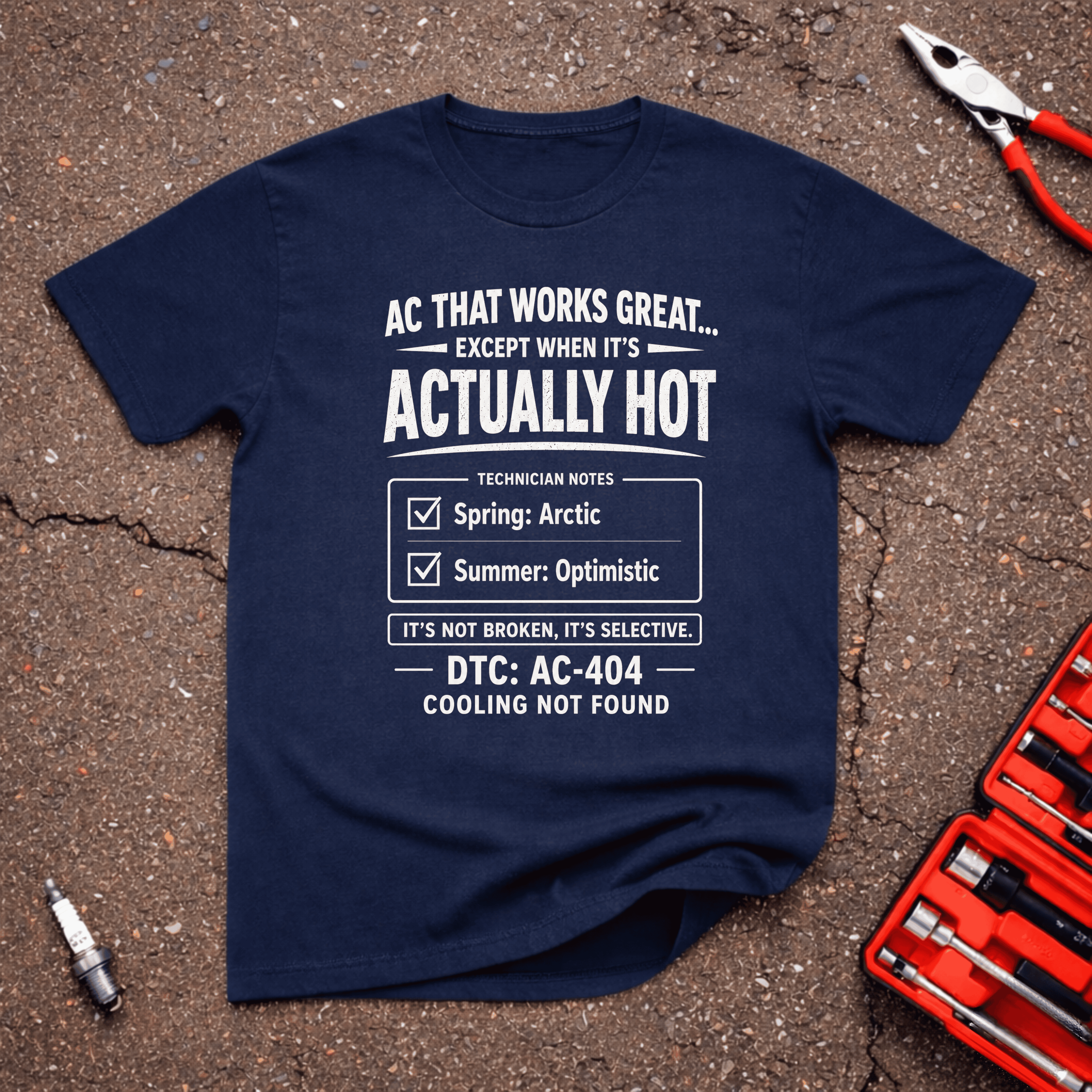 Cooling Not Found navy funny automotive AC t-shirt with technician notes, Spring Arctic, Summer Optimistic, DTC AC-404, and cooling not found text — GarageGiggles.com automotive humor apparel.