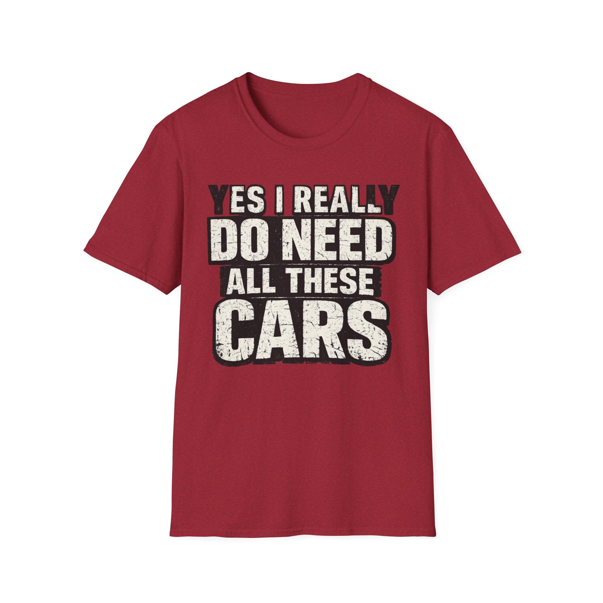 Do Need Cars T-Shirt
