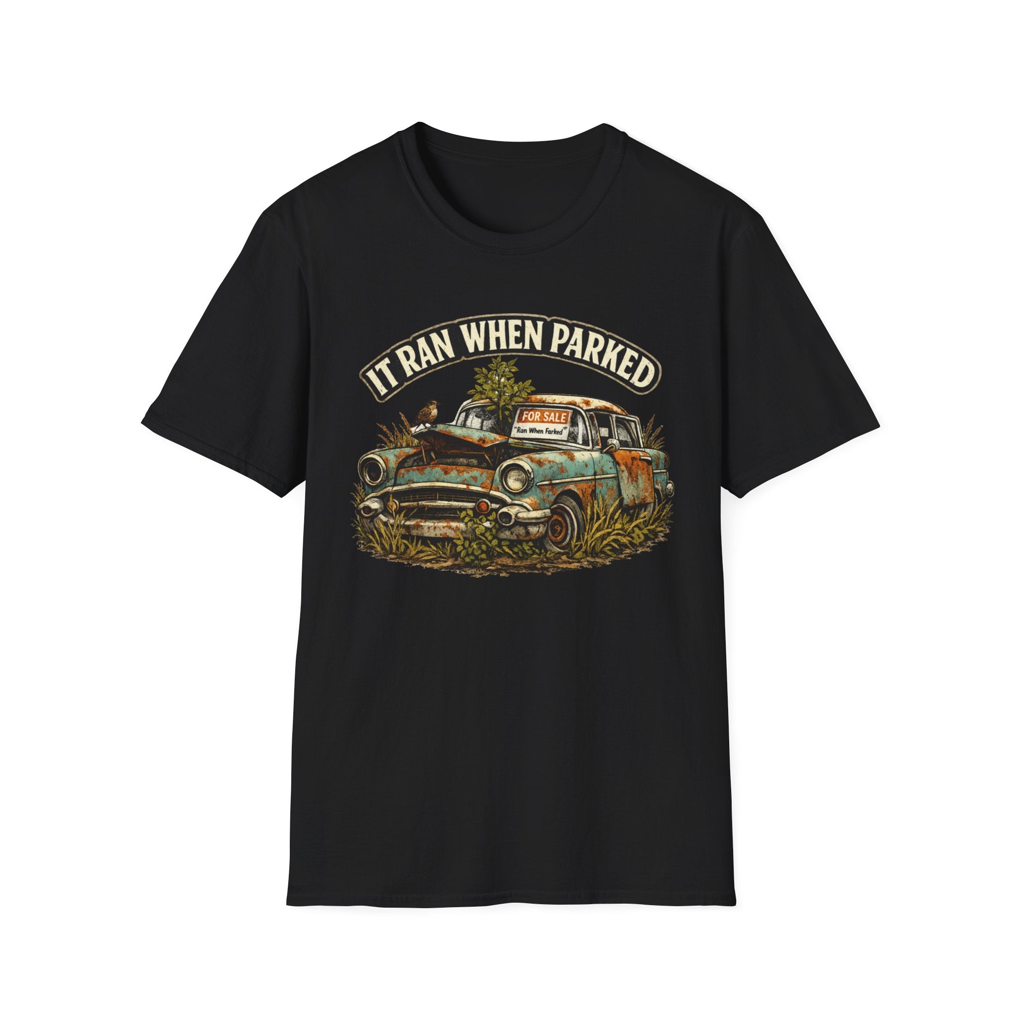 Ran When Parked T-Shirt