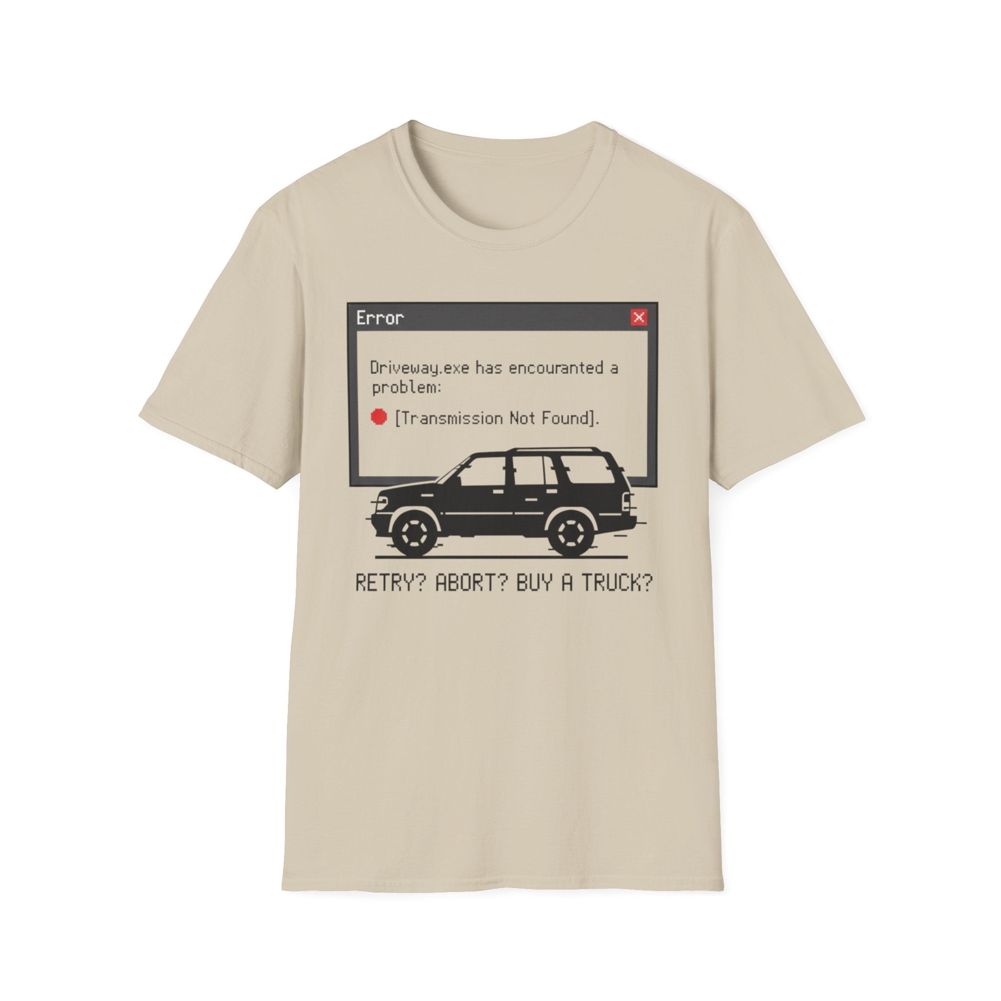 Driveway Error T-Shirt