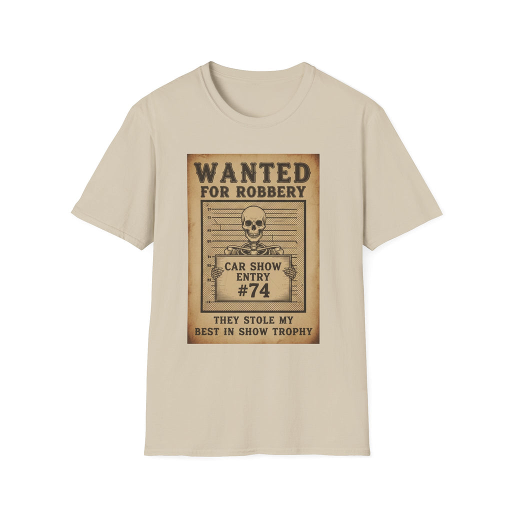 Wanted For Robbery T-Shirt