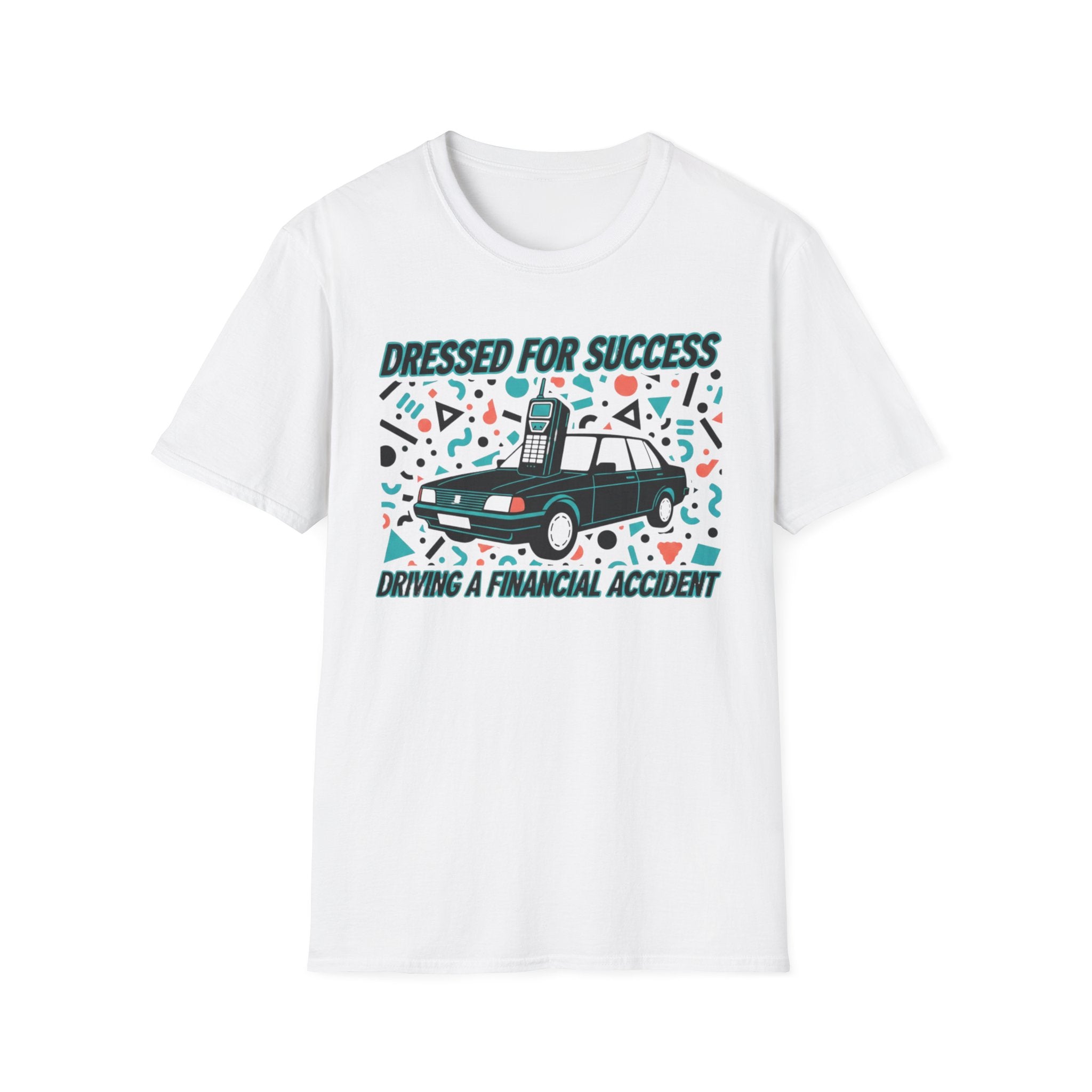 Dressed For Success T-Shirt