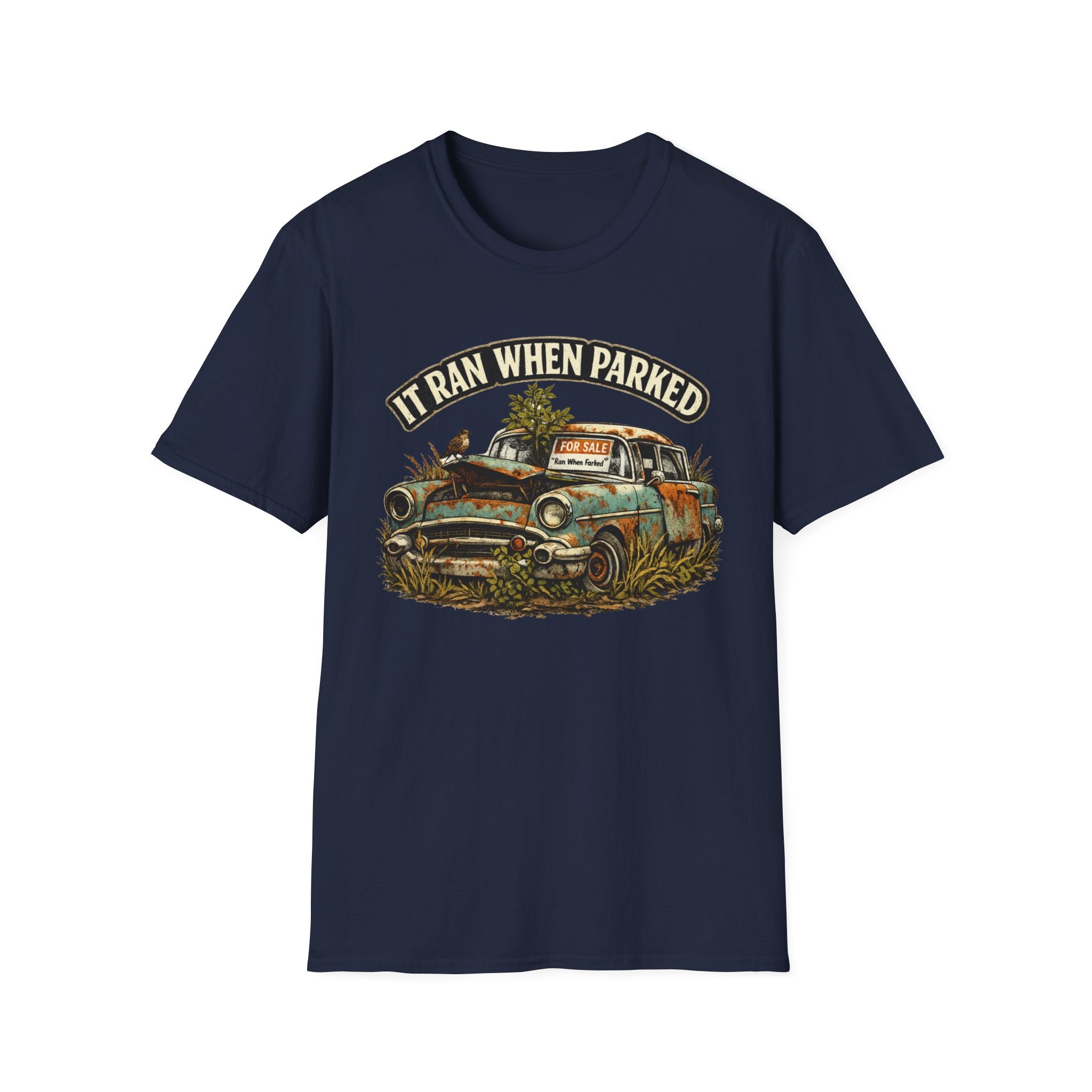 Ran When Parked T-Shirt