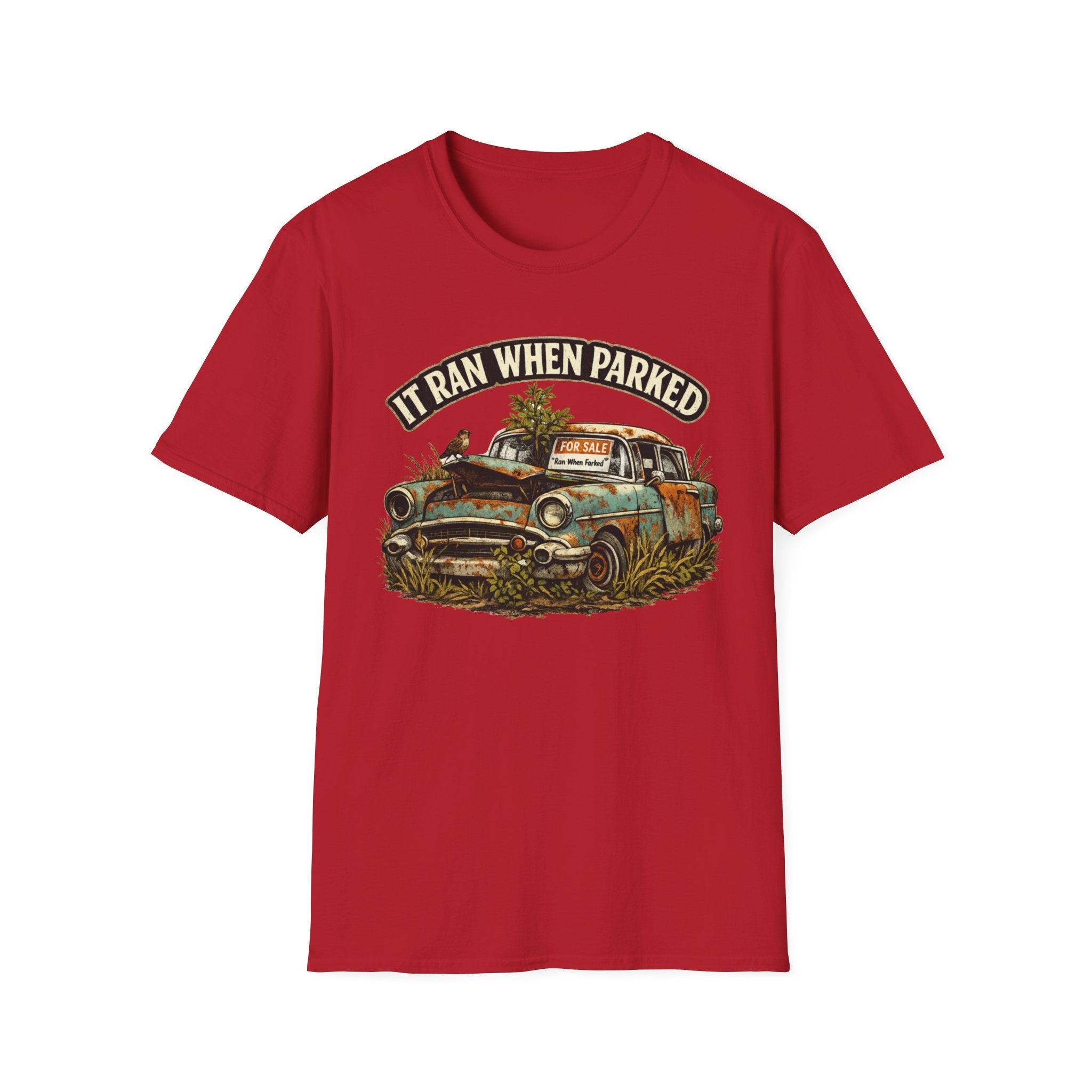Ran When Parked T-Shirt