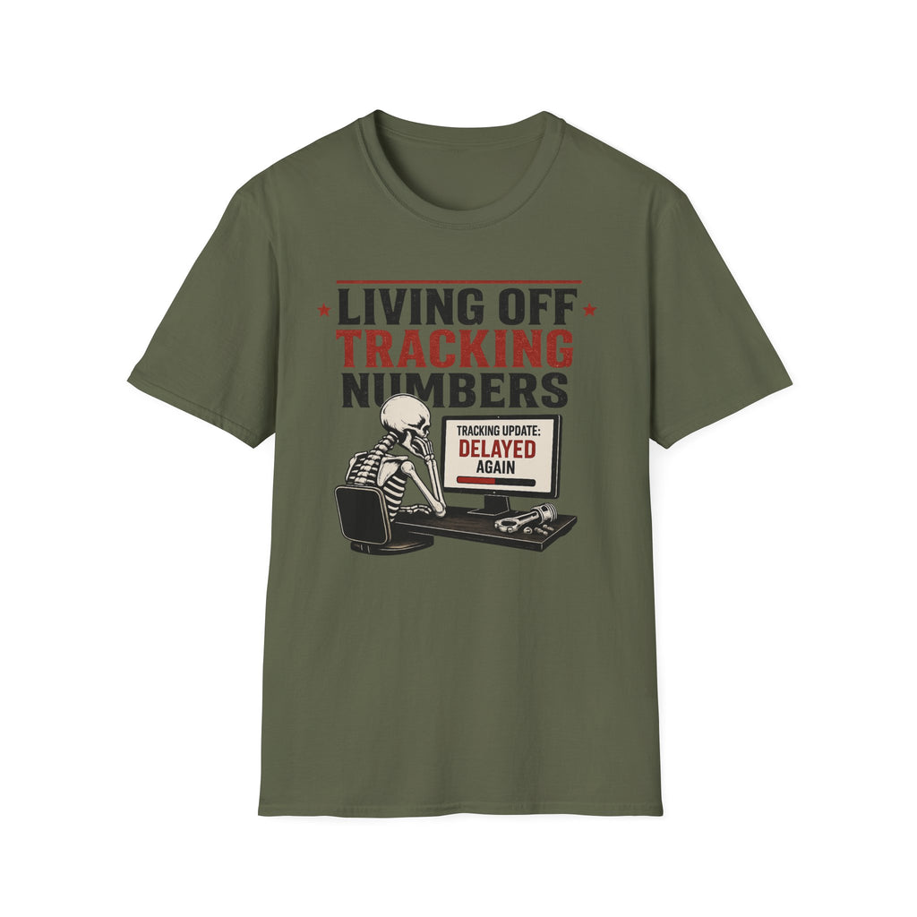 Living Off Tracking Numbers T-Shirt