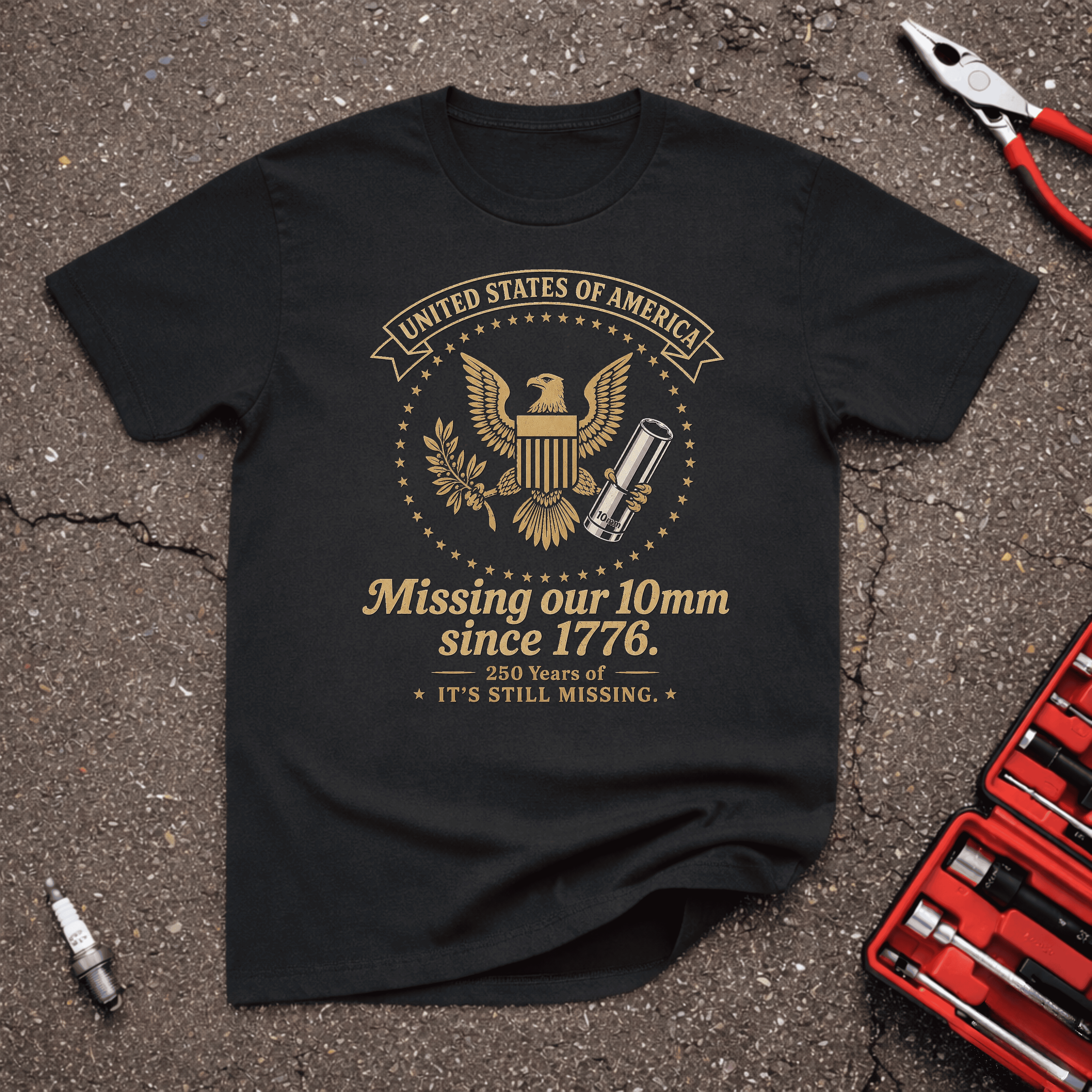 Missing Since 1776 T-Shirt