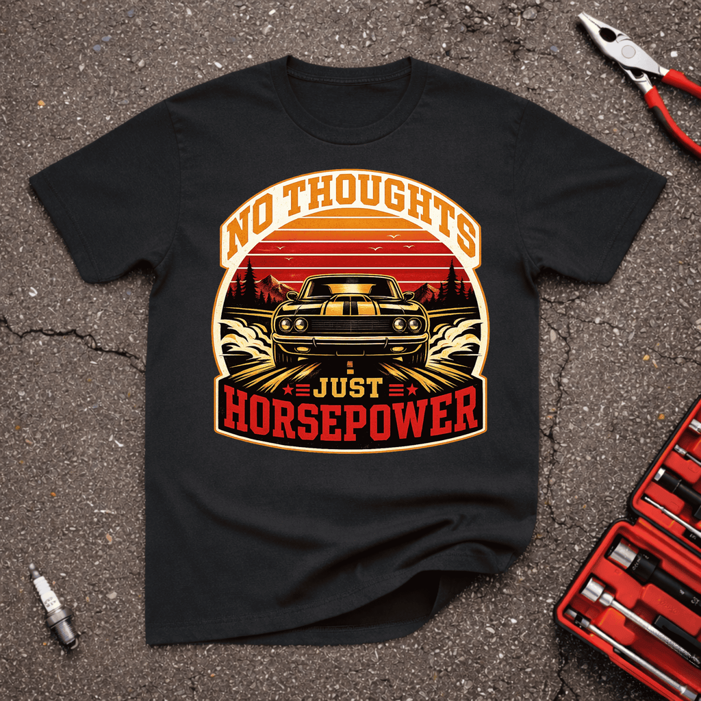 Just Horsepower T-Shirt
