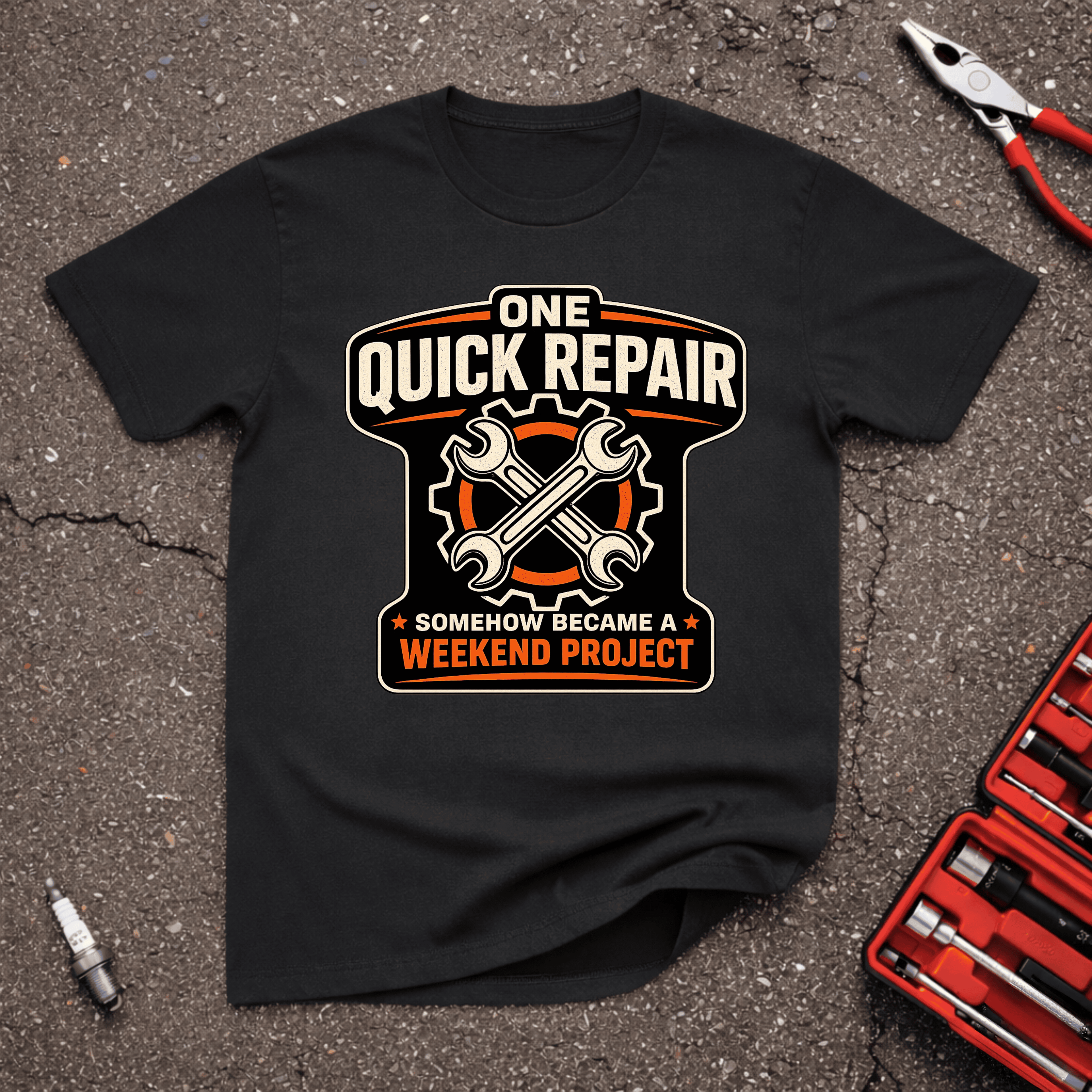 One Quick Repair T-Shirt