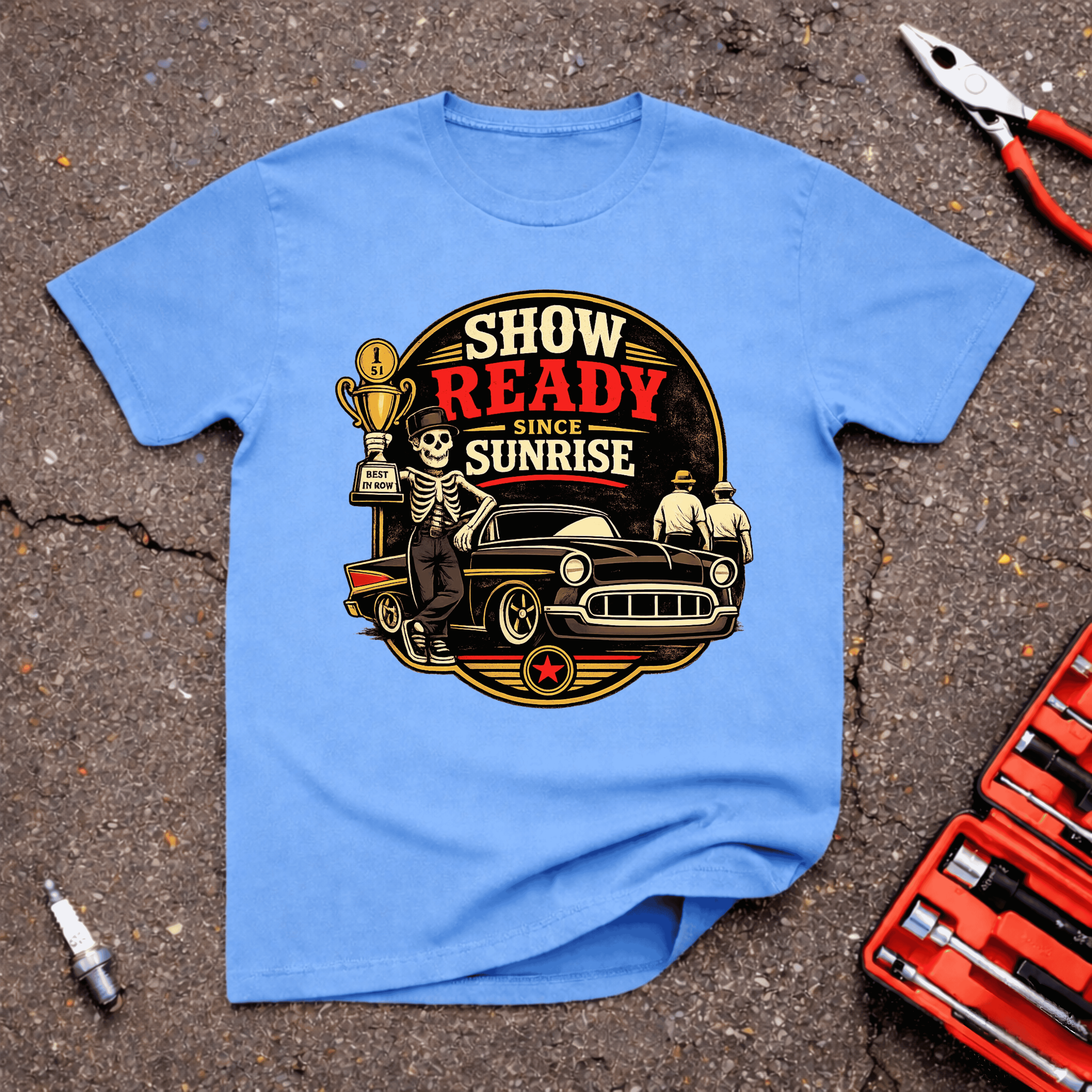 Show Ready Since Sunrise T-Shirt