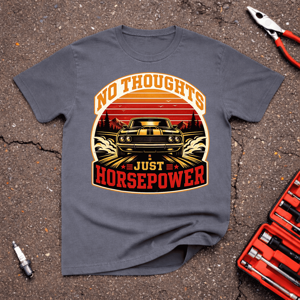 Just Horsepower T-Shirt