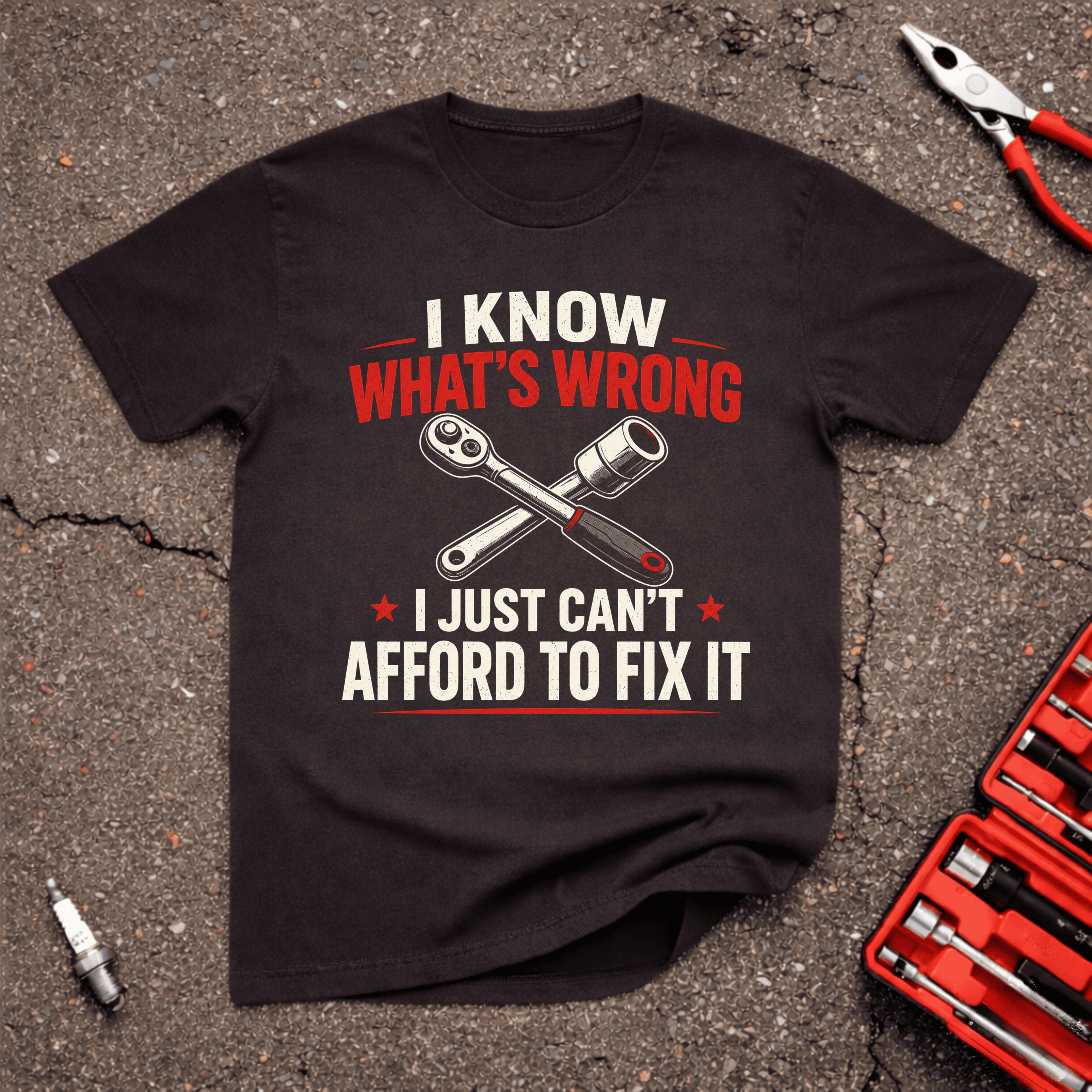 Afford To Fix It T-Shirt