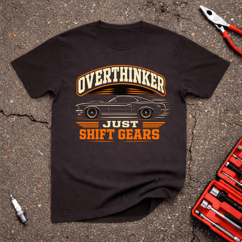 Overthinker T-Shirt