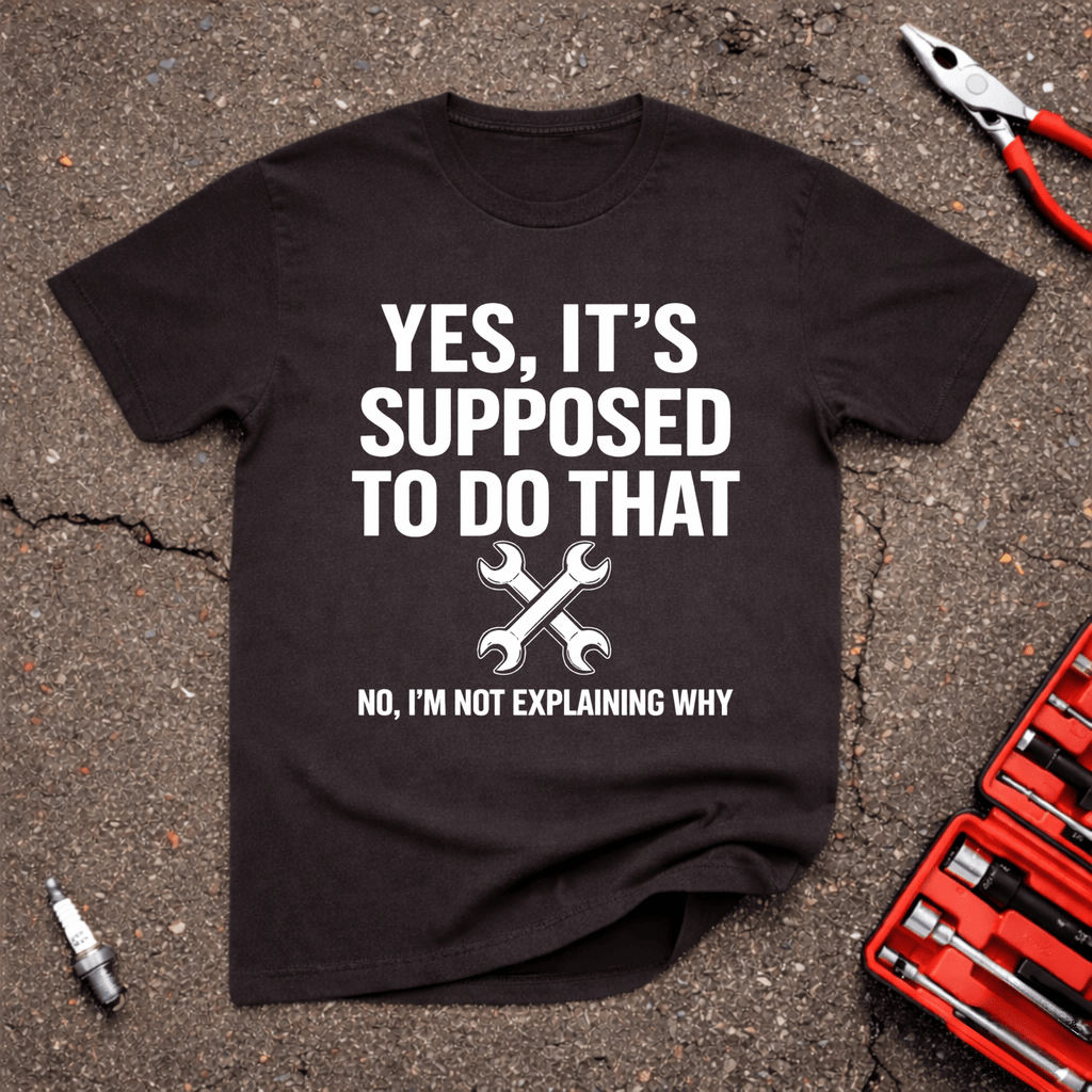 Not Explaining T-Shirt