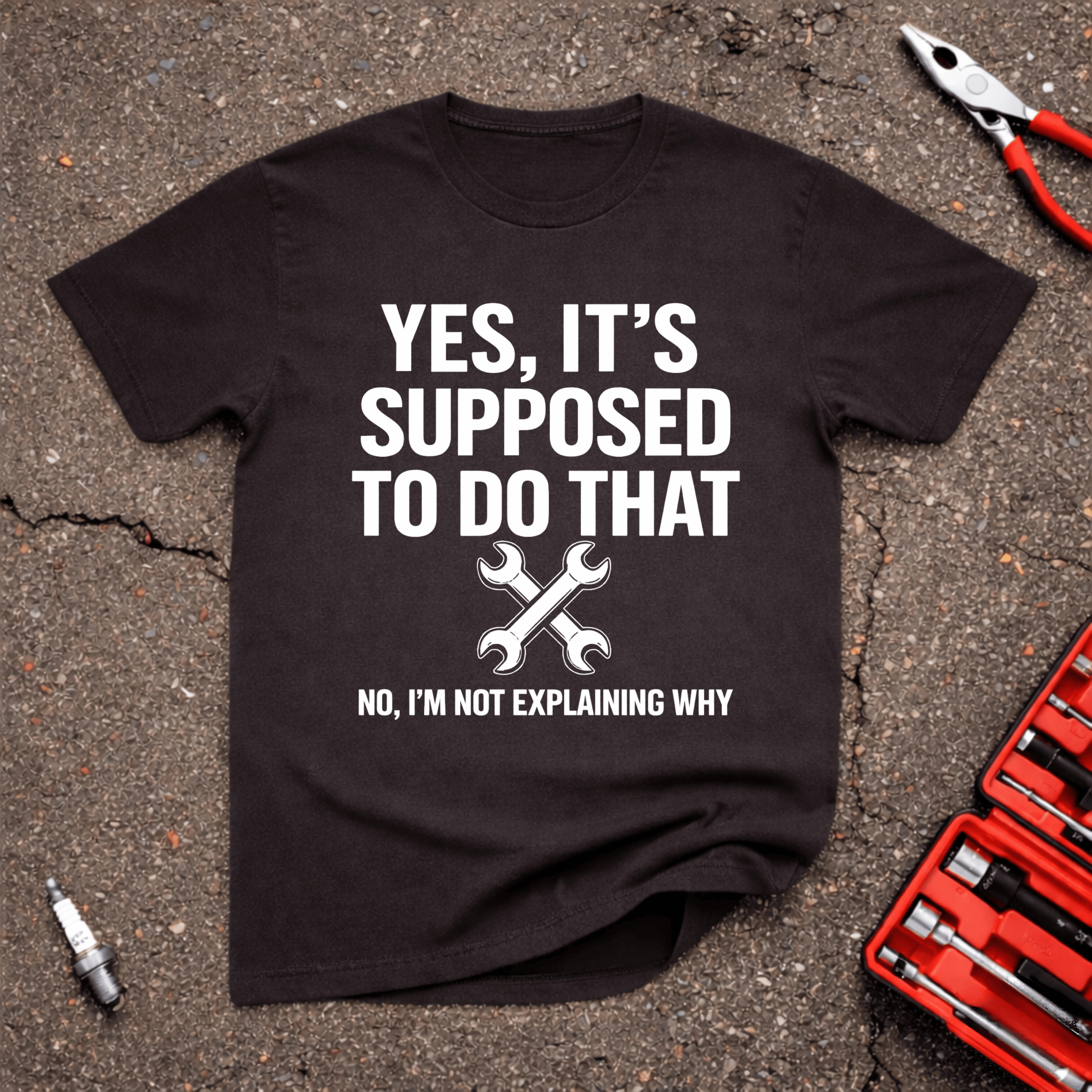 Not Explaining T-Shirt