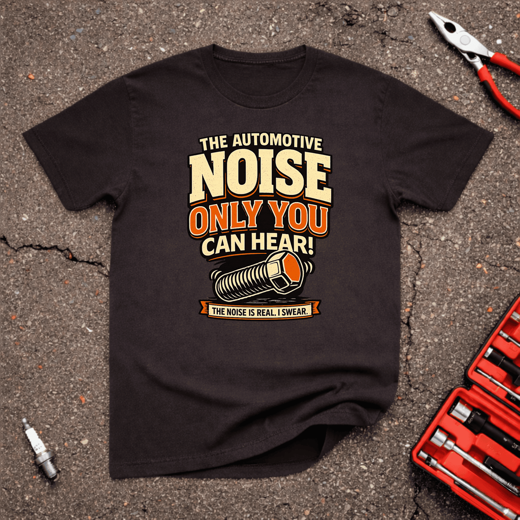 The Noise Is Real T-Shirt