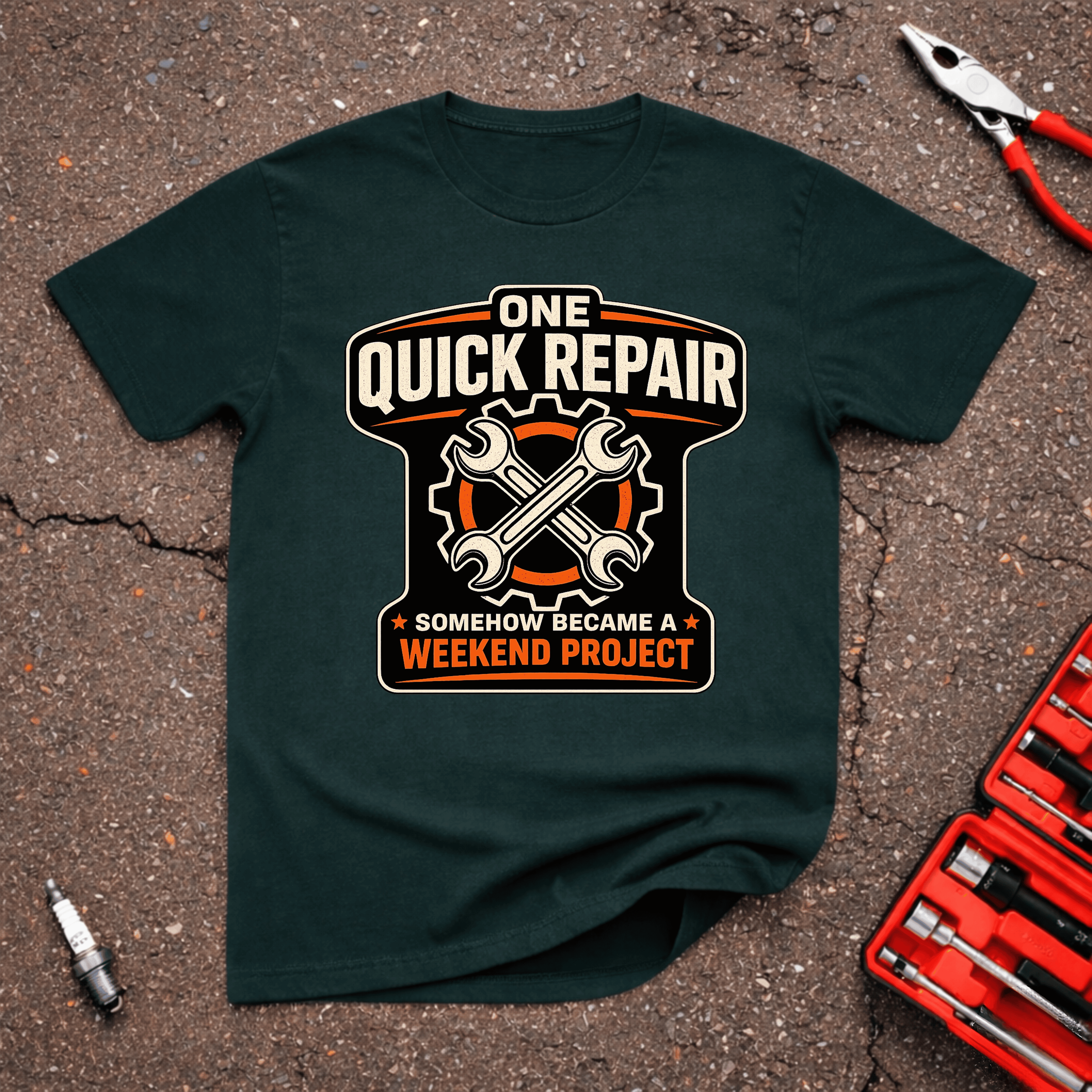 One Quick Repair T-Shirt