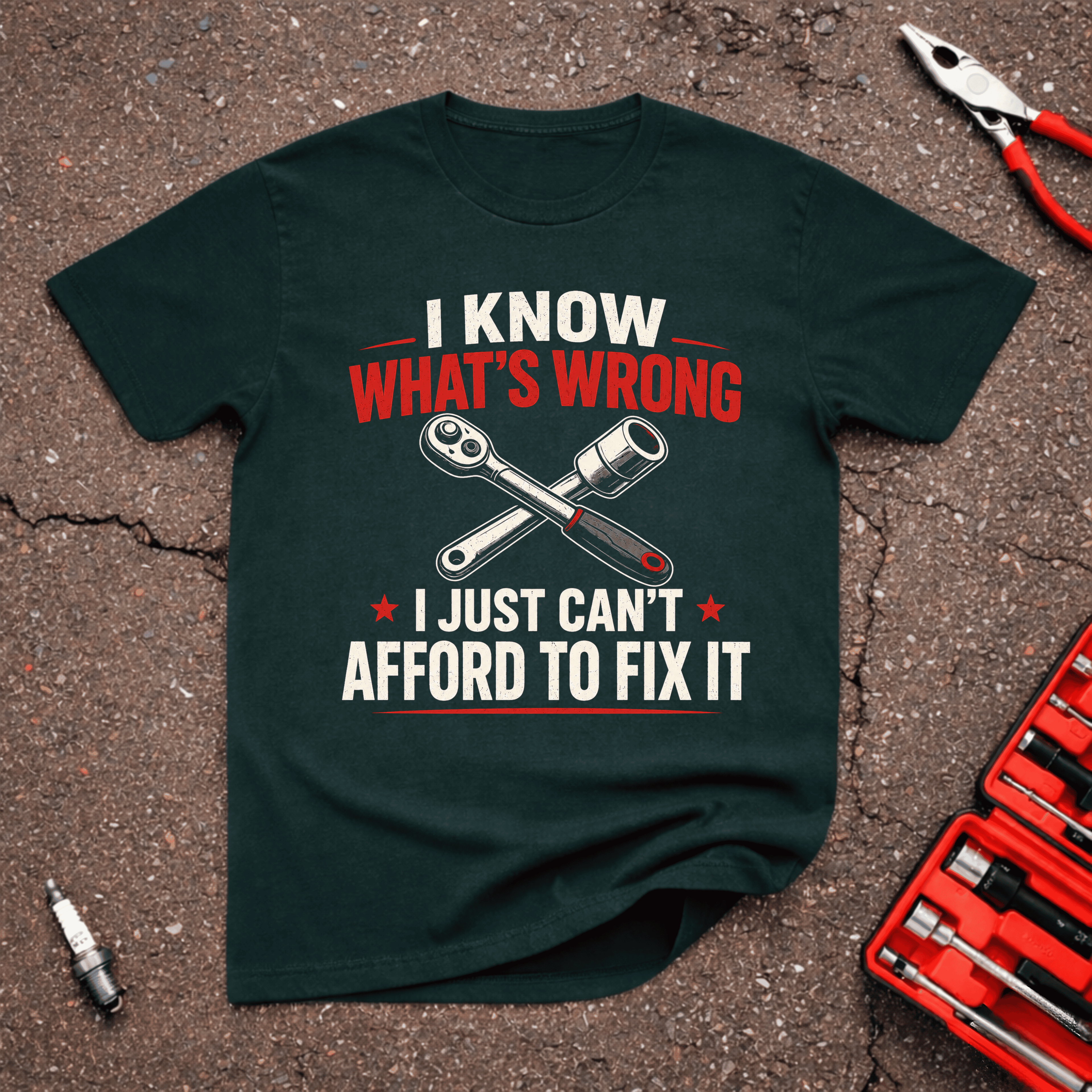 Afford To Fix It T-Shirt