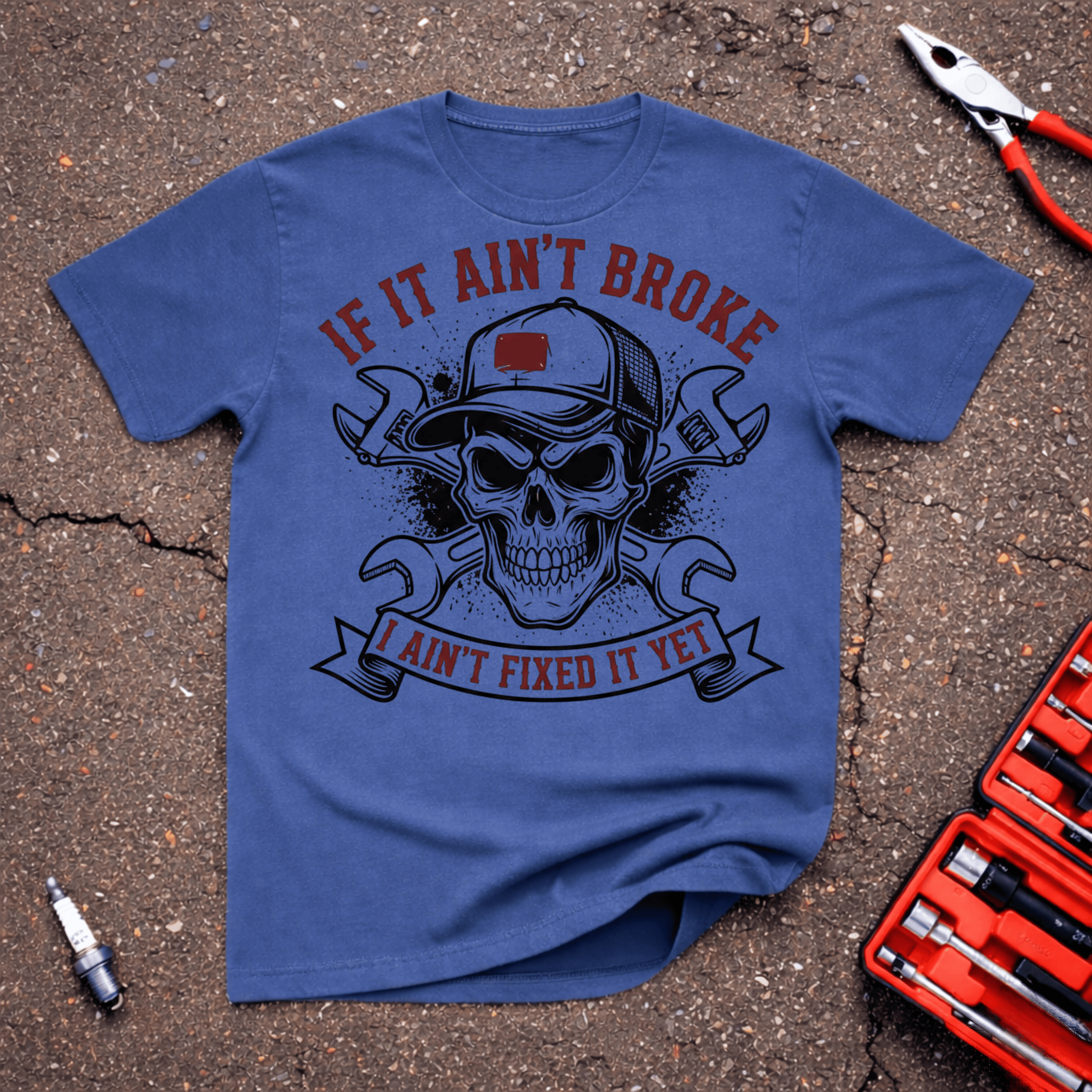 Ain't Broken T-Shirt