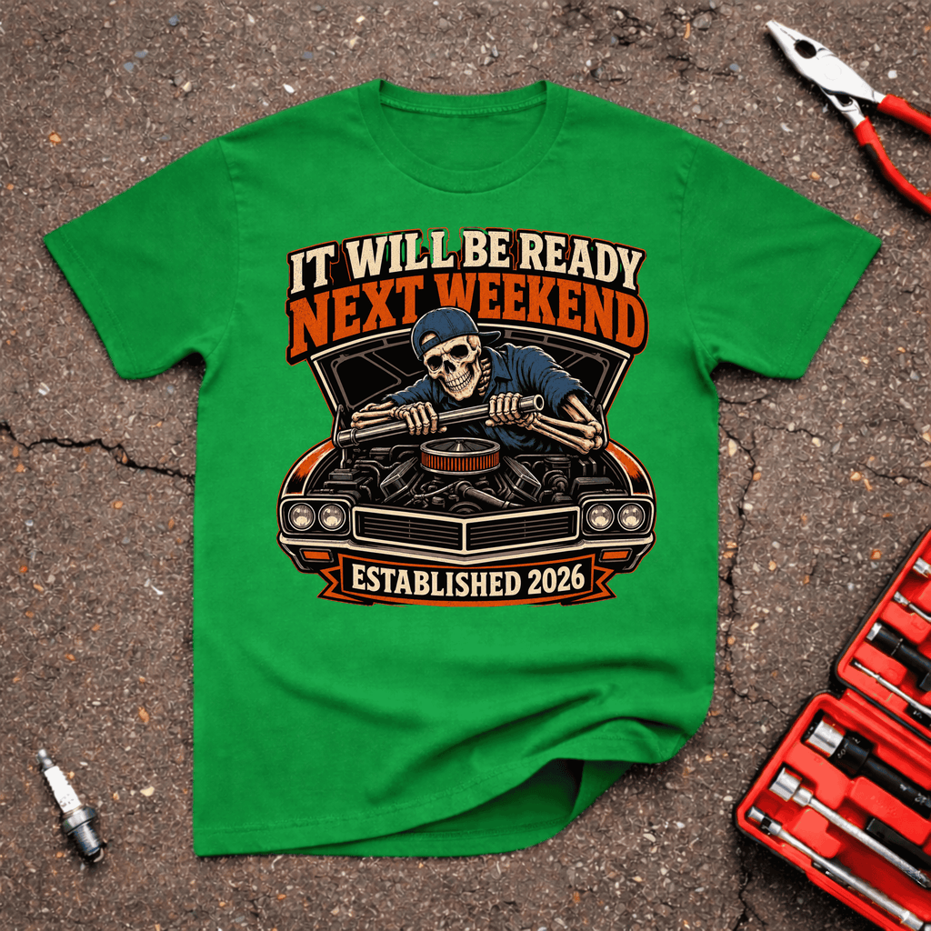 Ready Next Week T-Shirt