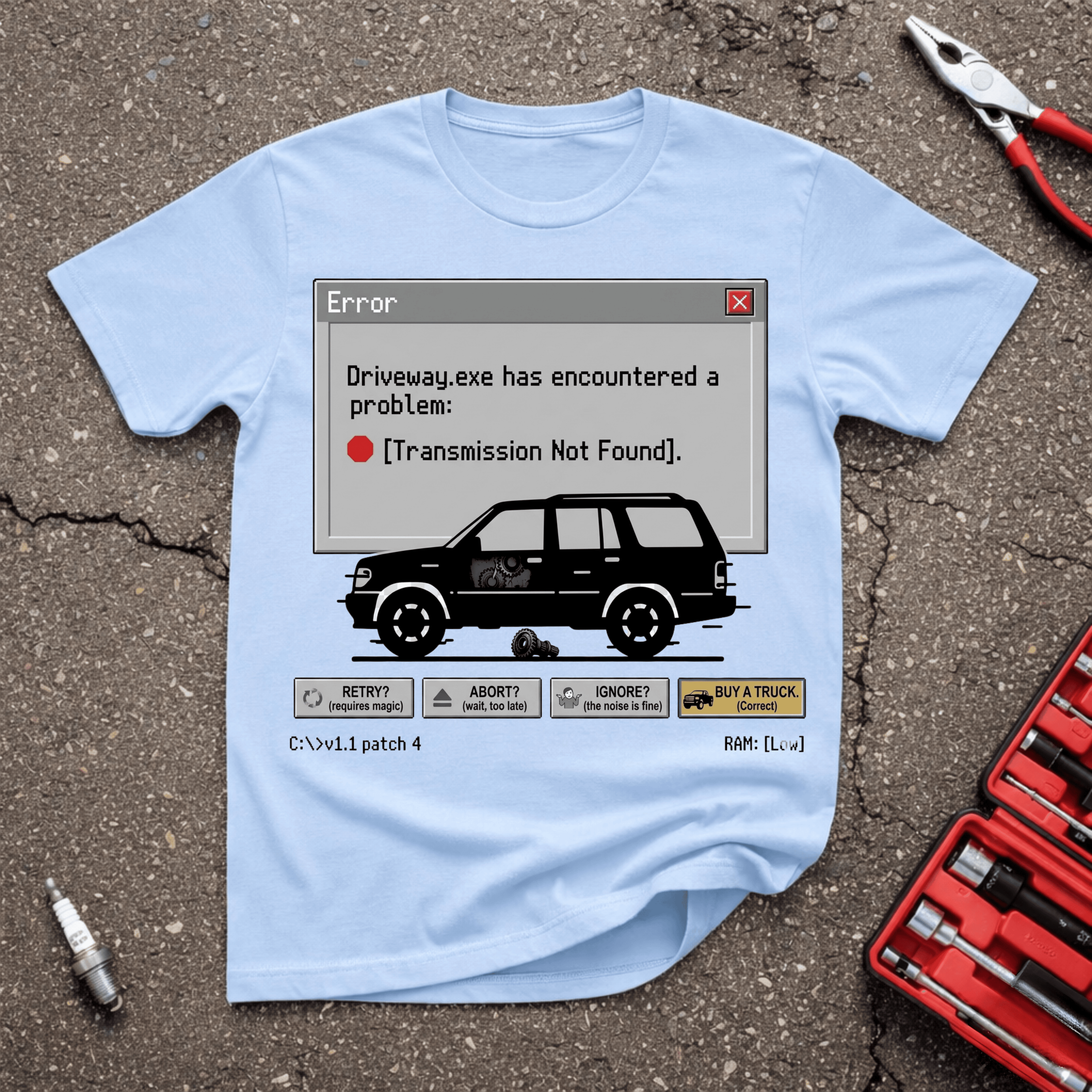 Driveway Error T-Shirt