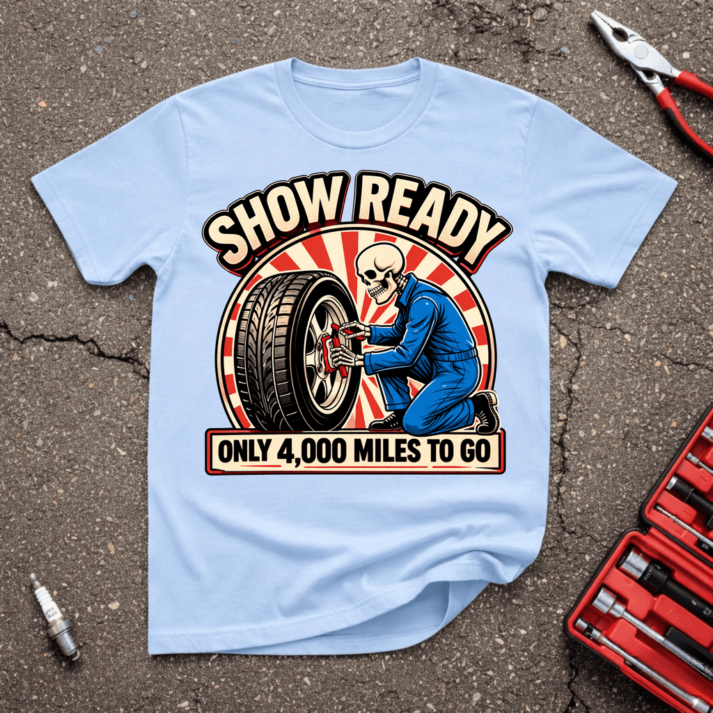 Show Ready T-Shirt