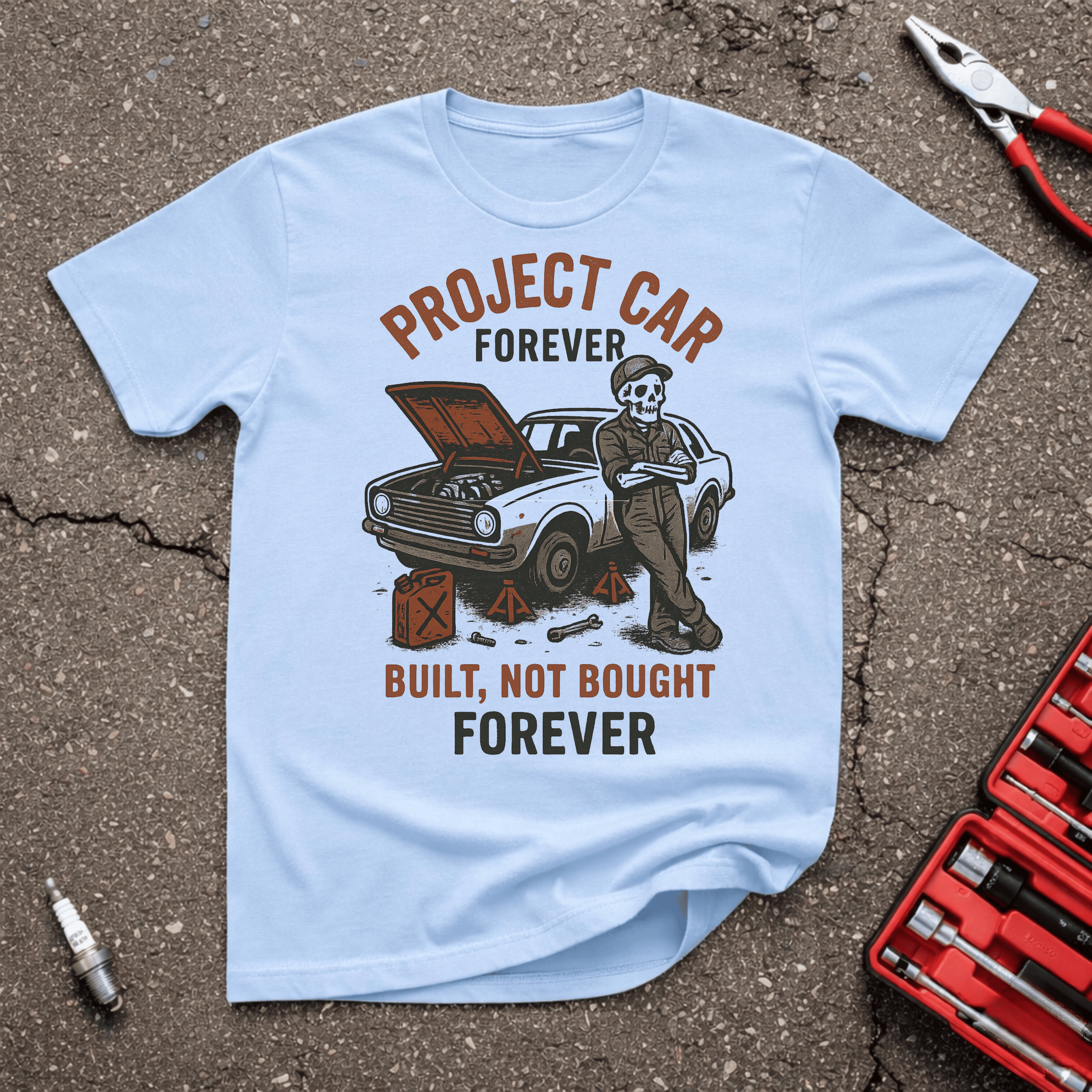 Built Not Bought T-Shirt