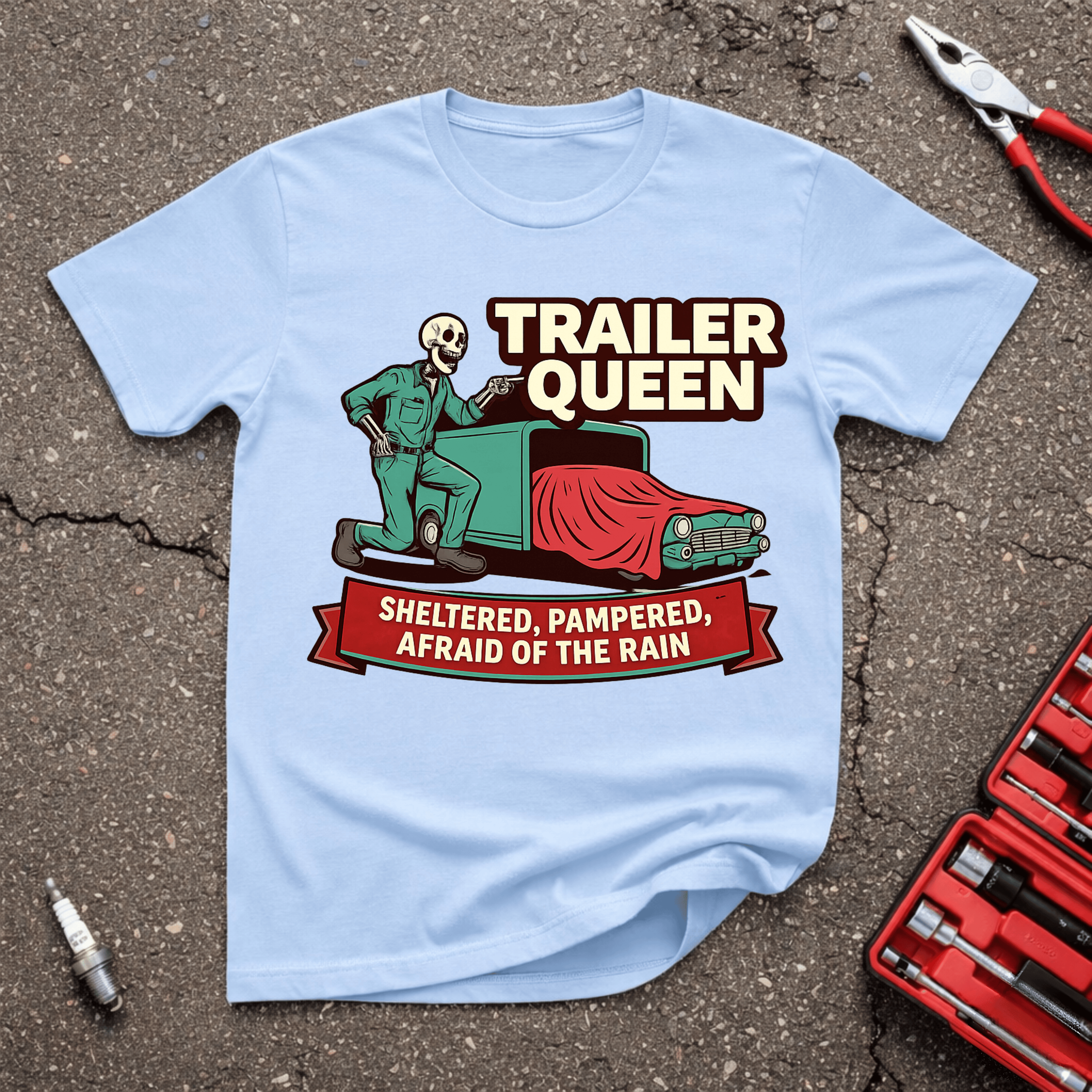 Trailer Queen T-Shirt