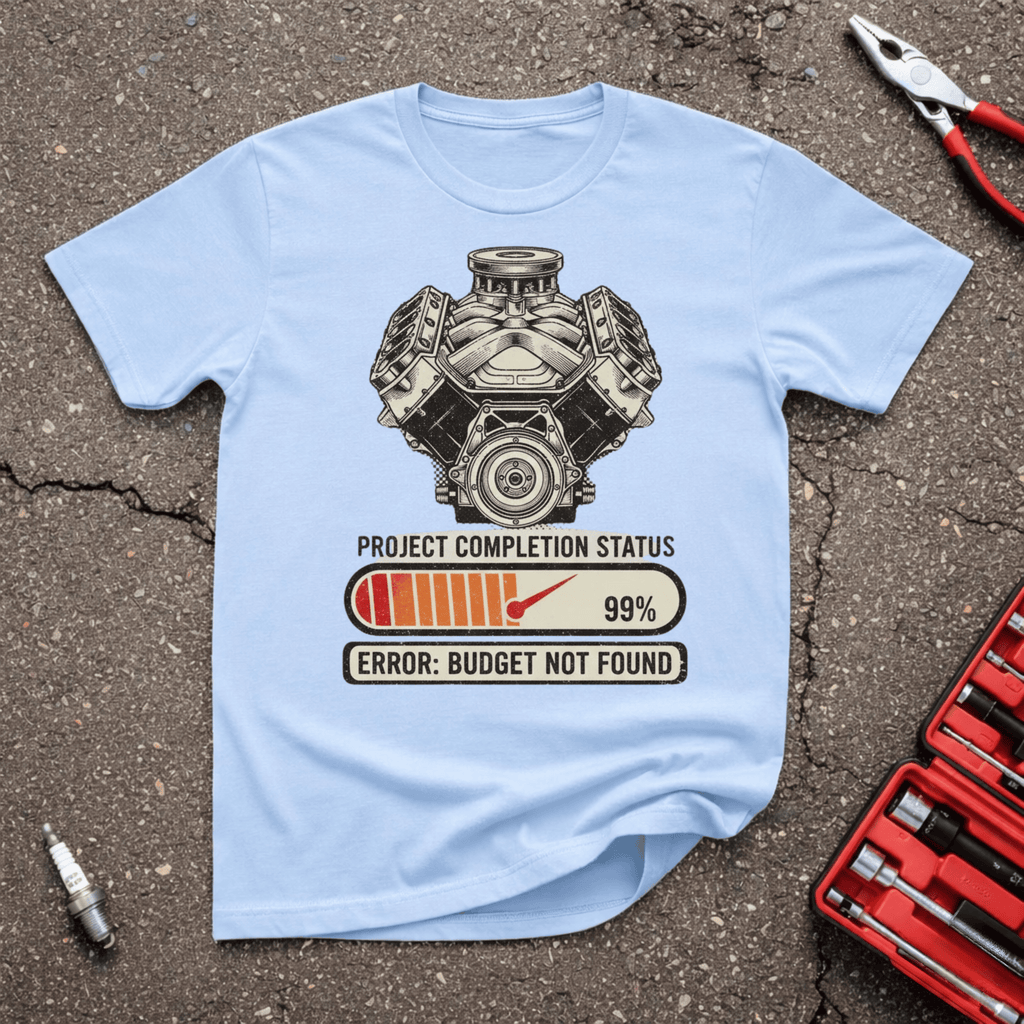 Budget Not Found T-Shirt