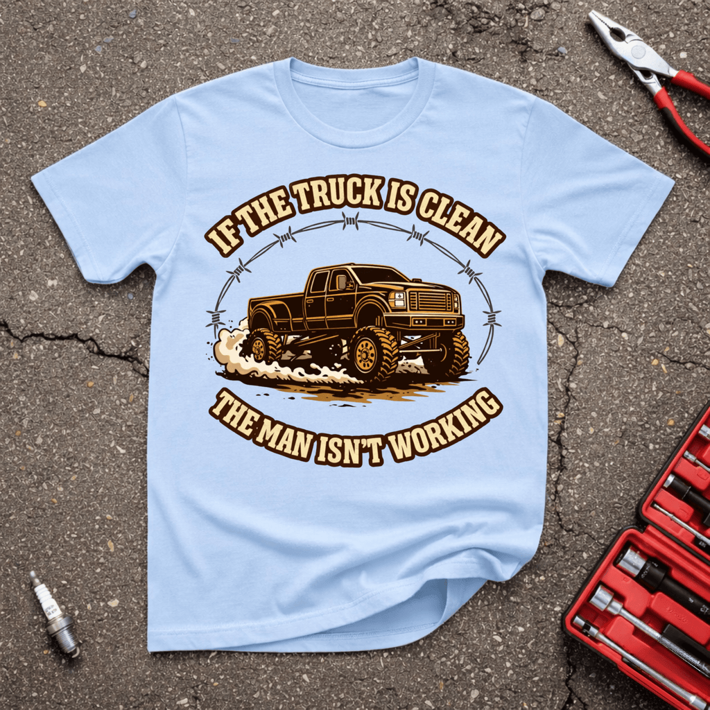 Truck Is Clean T-Shirt