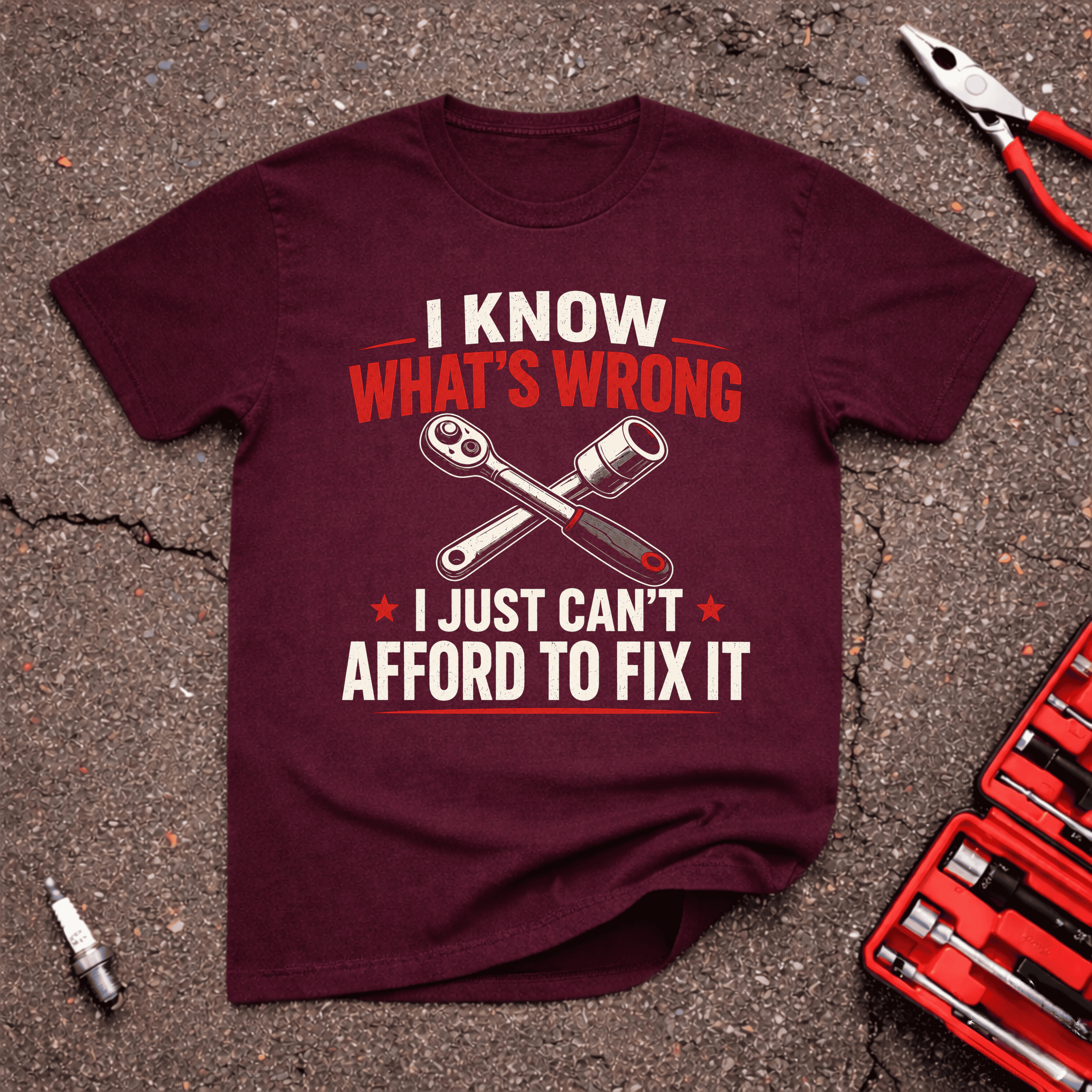 Afford To Fix It T-Shirt