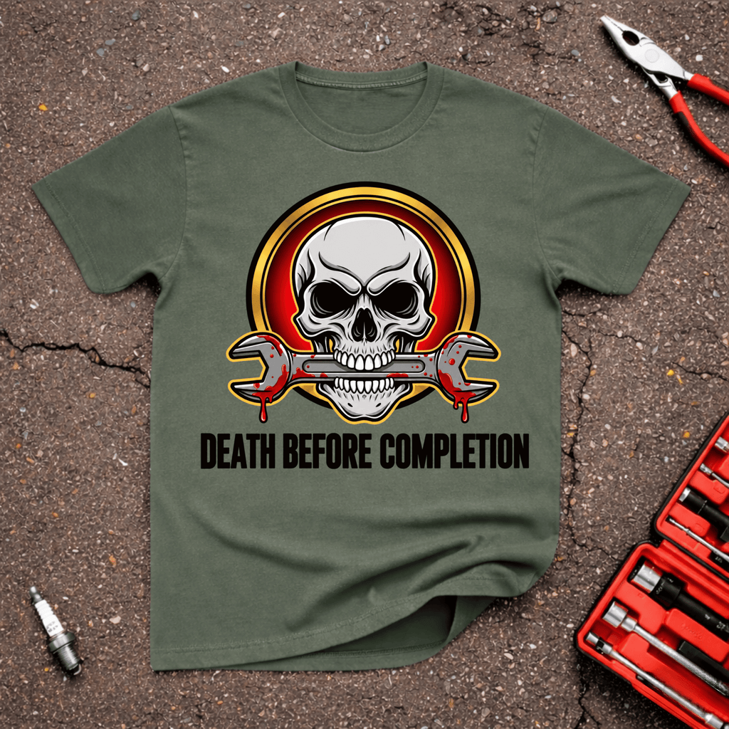 Death Before Completion T-Shirt