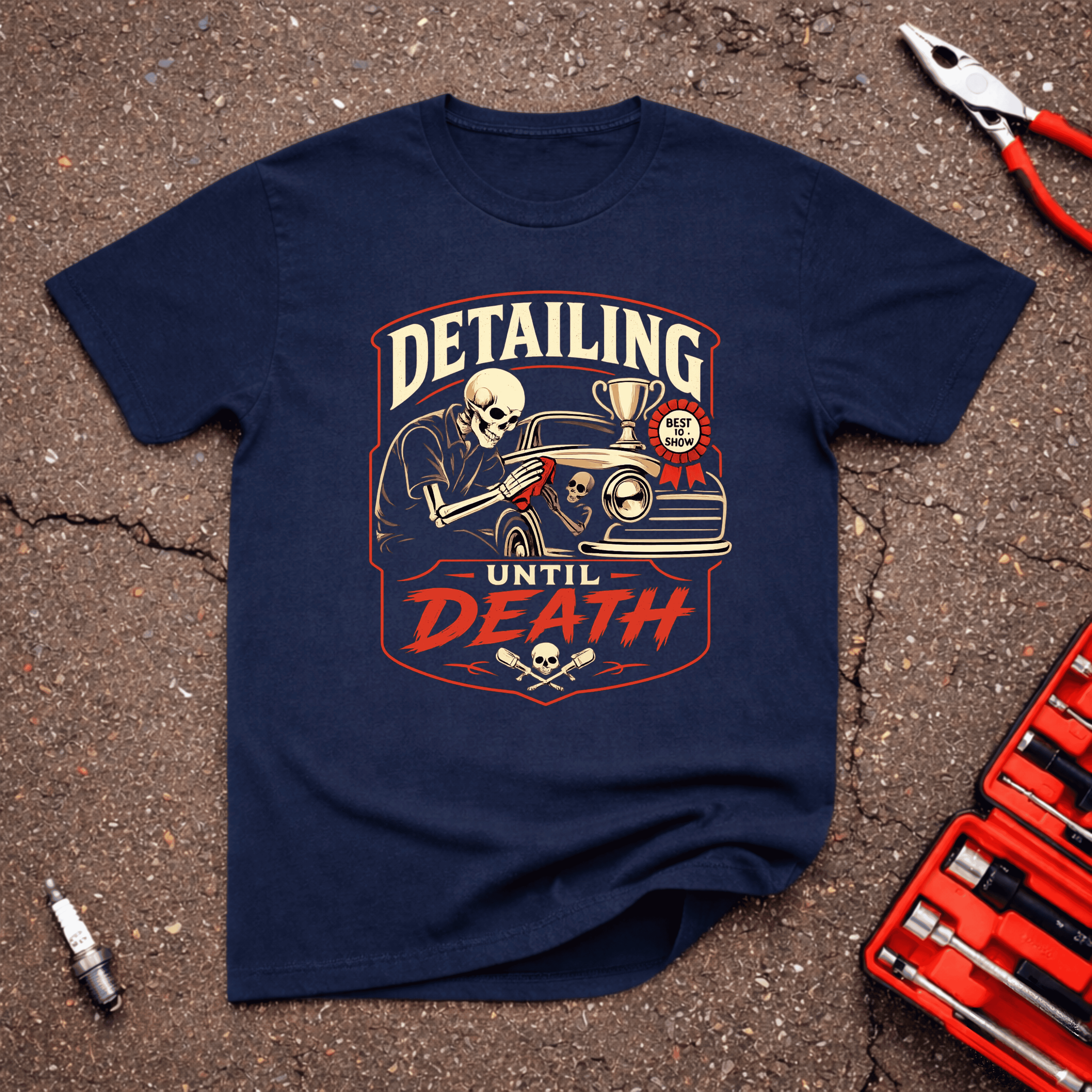 Detailing Until Death T-Shirt