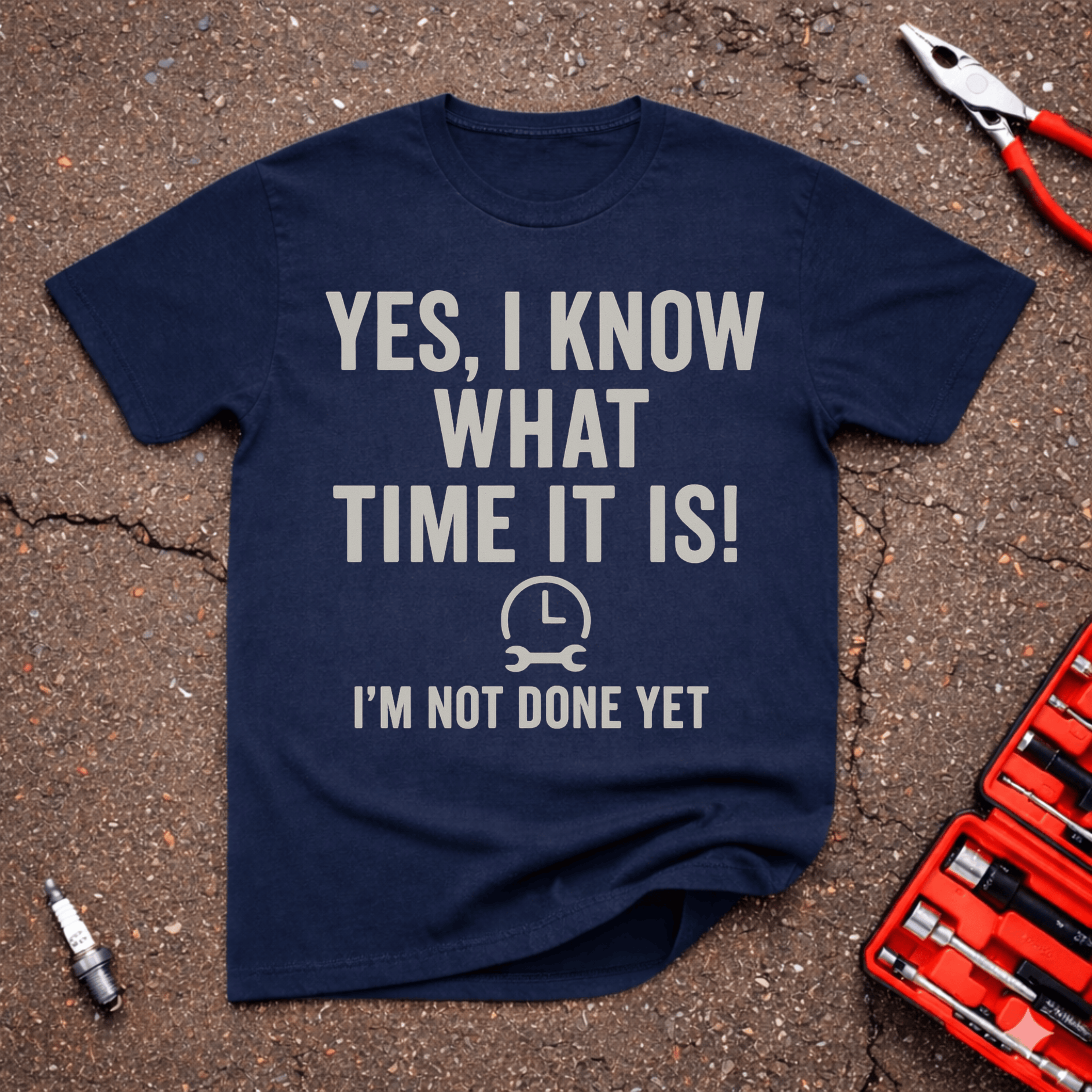 I'm Not Done Yet T-Shirt