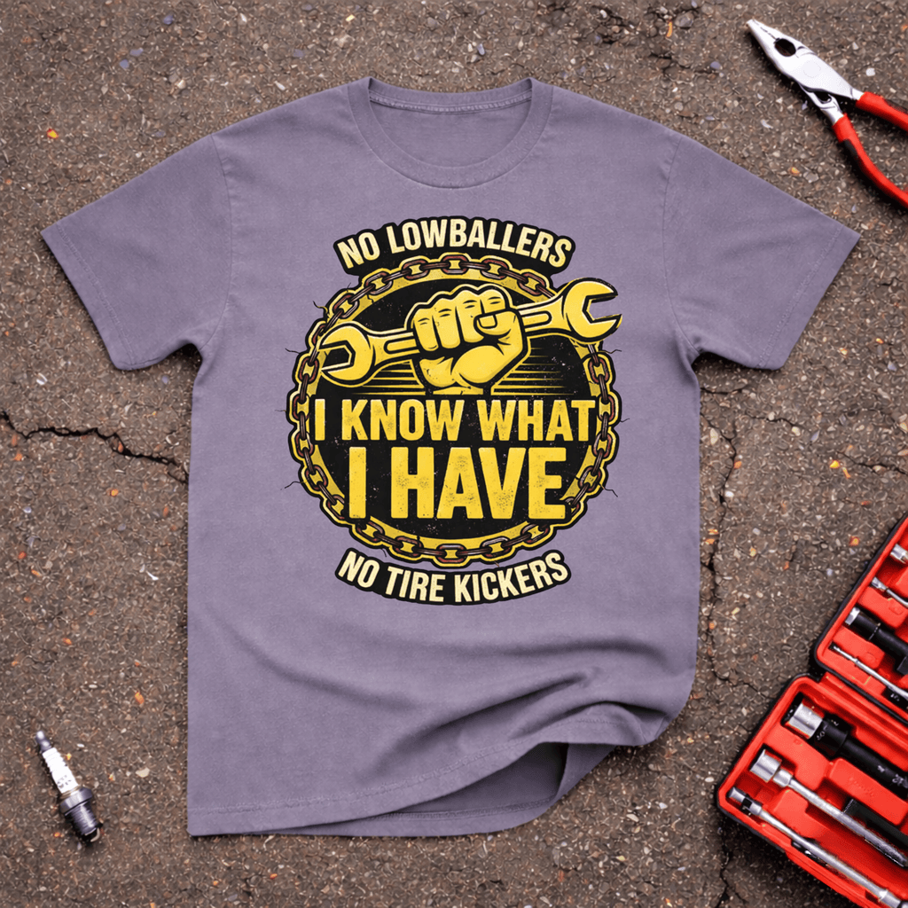 No Tire Kickers T-Shirt