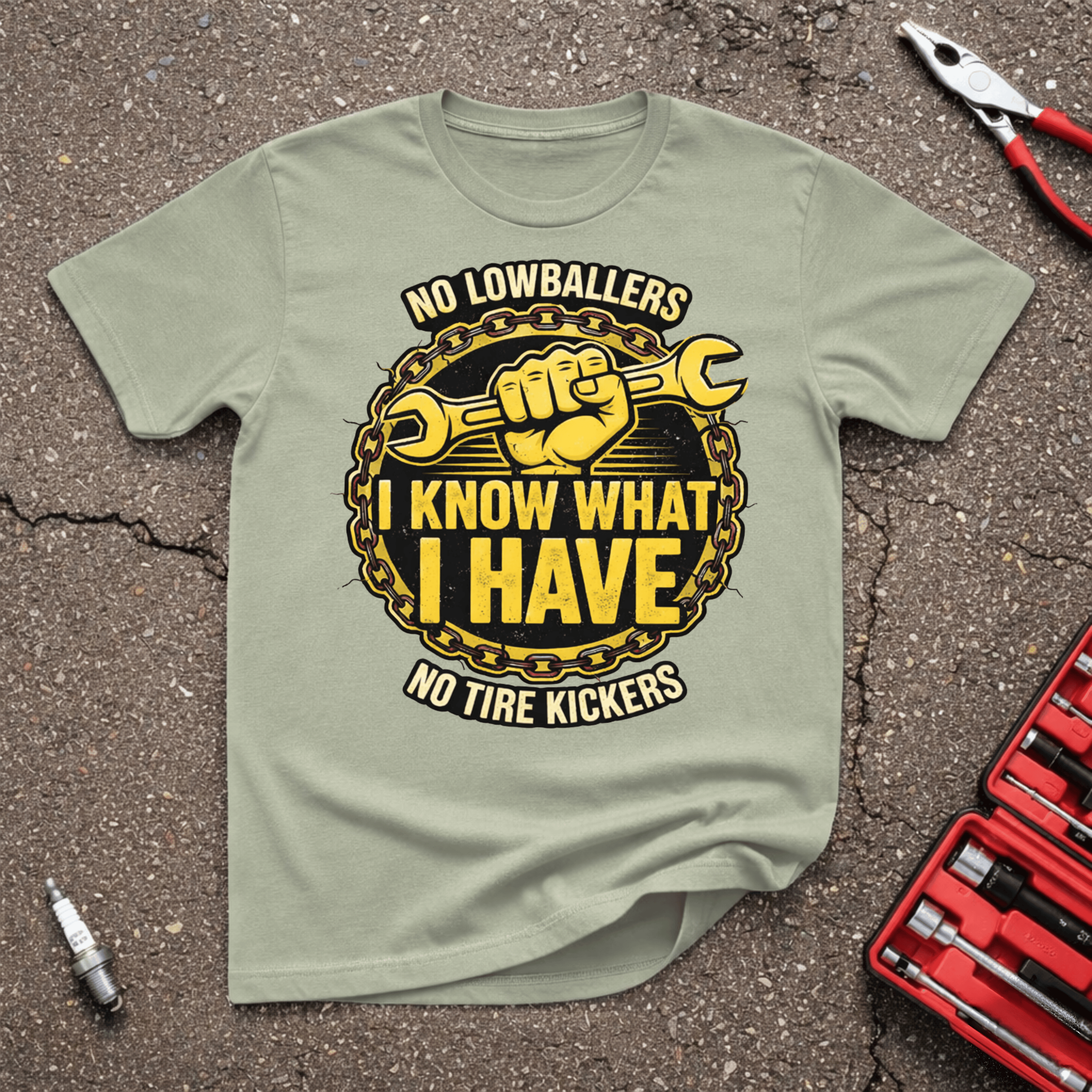No Tire Kickers T-Shirt