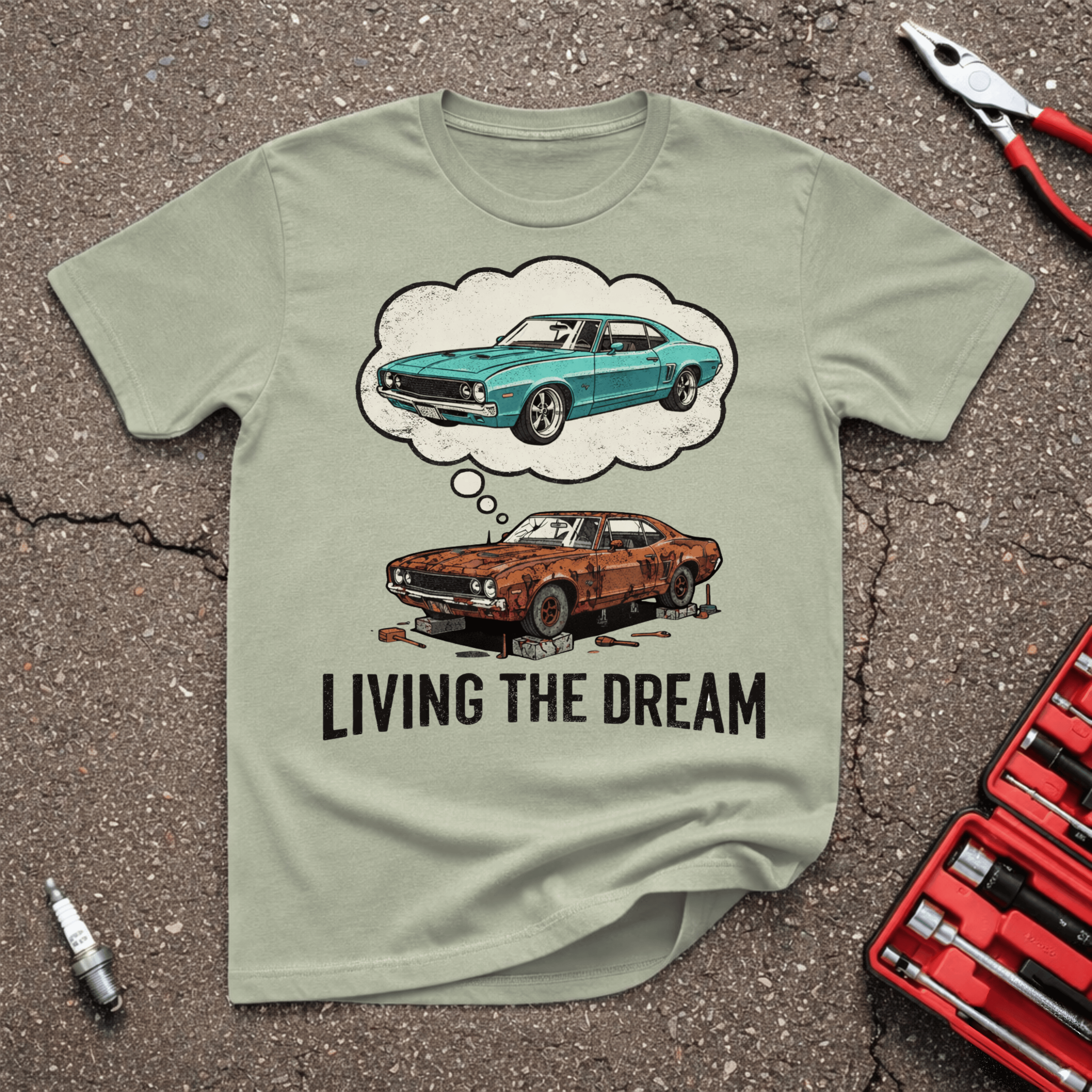 Living The Dream T-Shirt