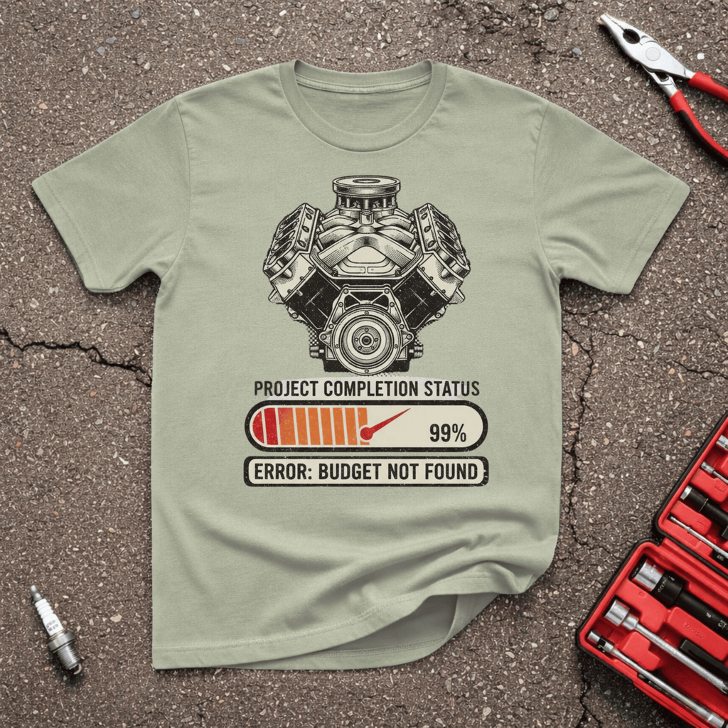Budget Not Found T-Shirt