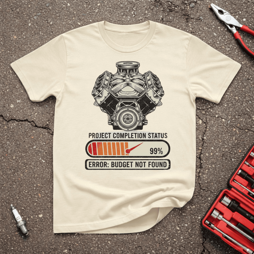 Budget Not Found T-Shirt