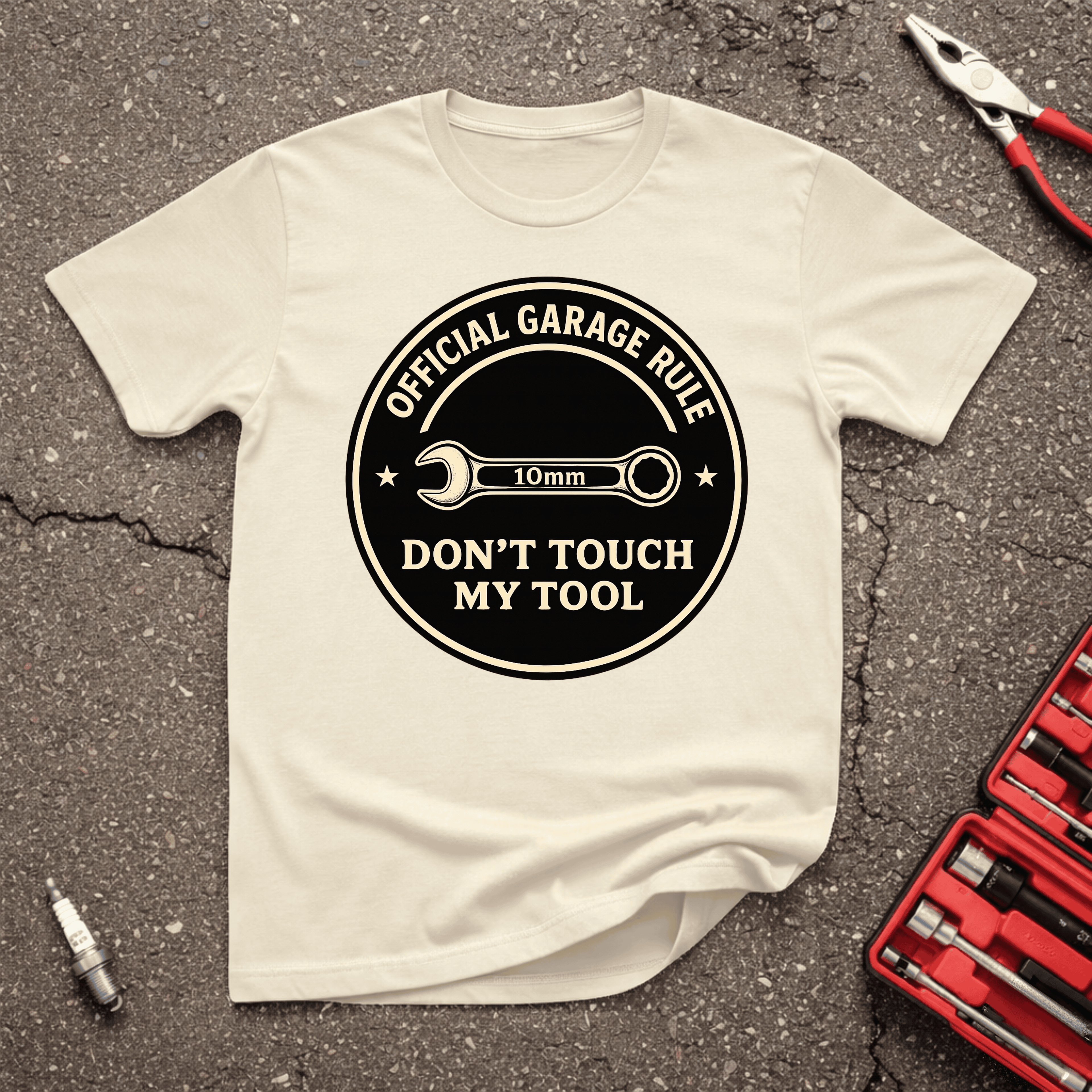 Don't Touch My Tool T-Shirt