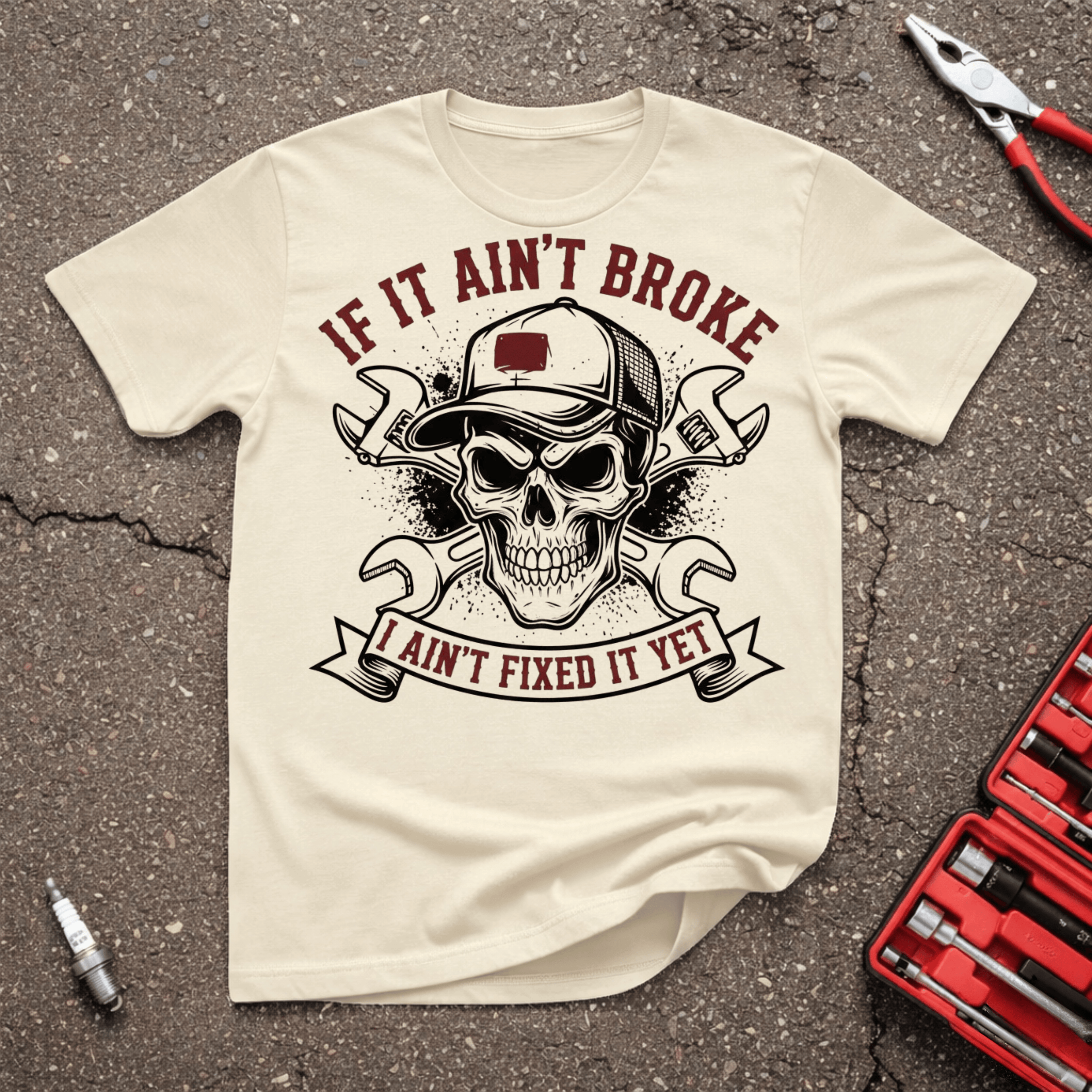 Ain't Broken T-Shirt
