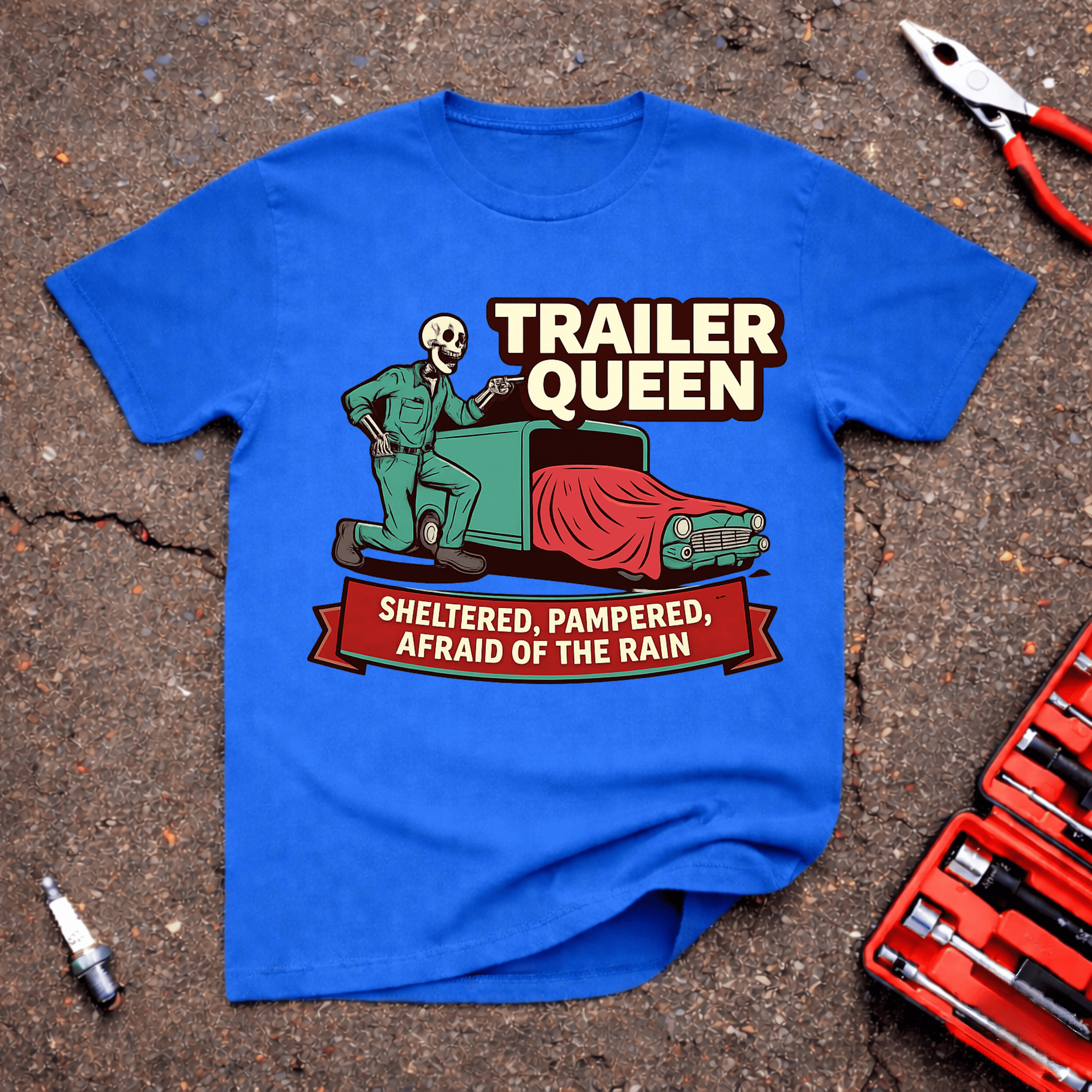 Trailer Queen T-Shirt