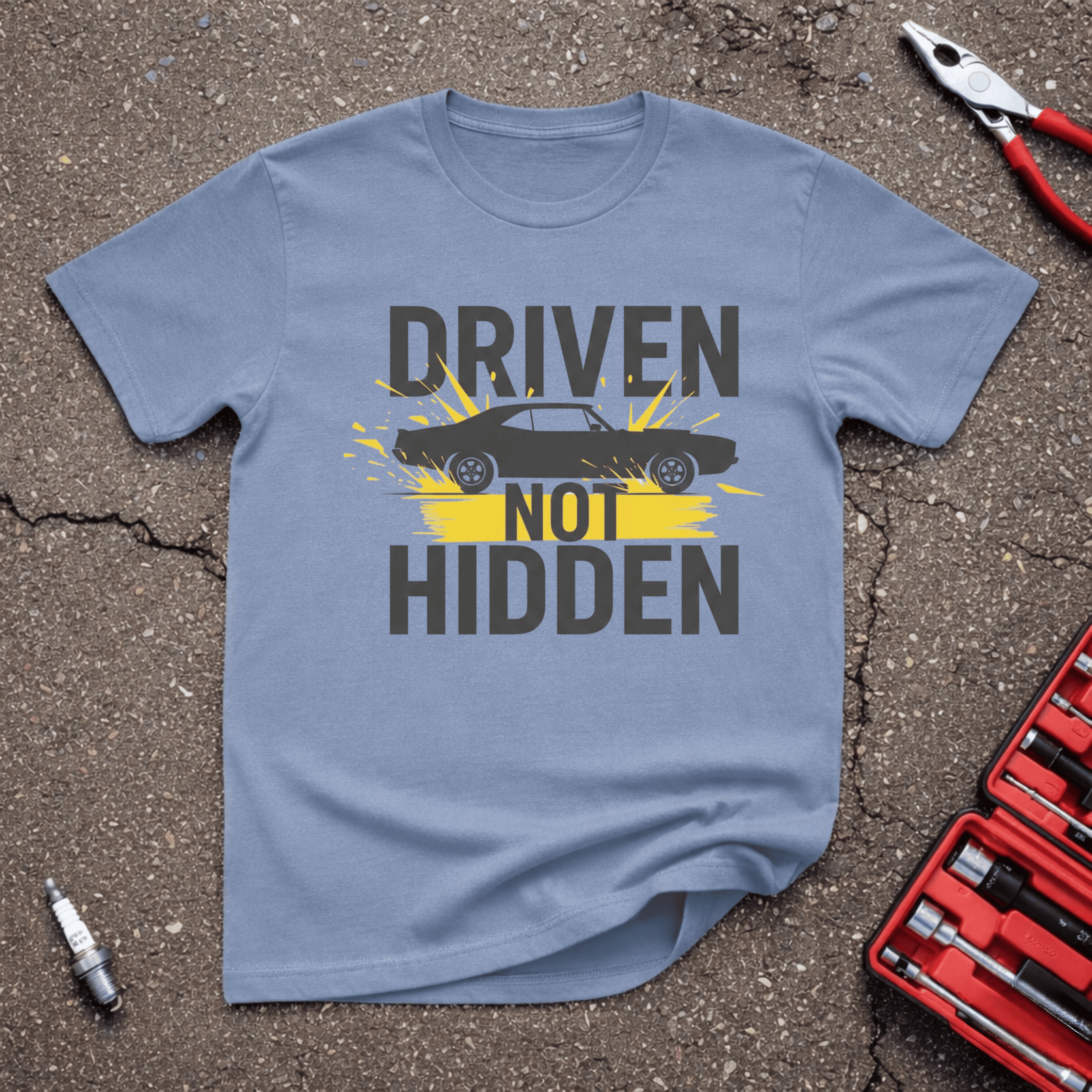 Driven Not Hidden T-Shirt